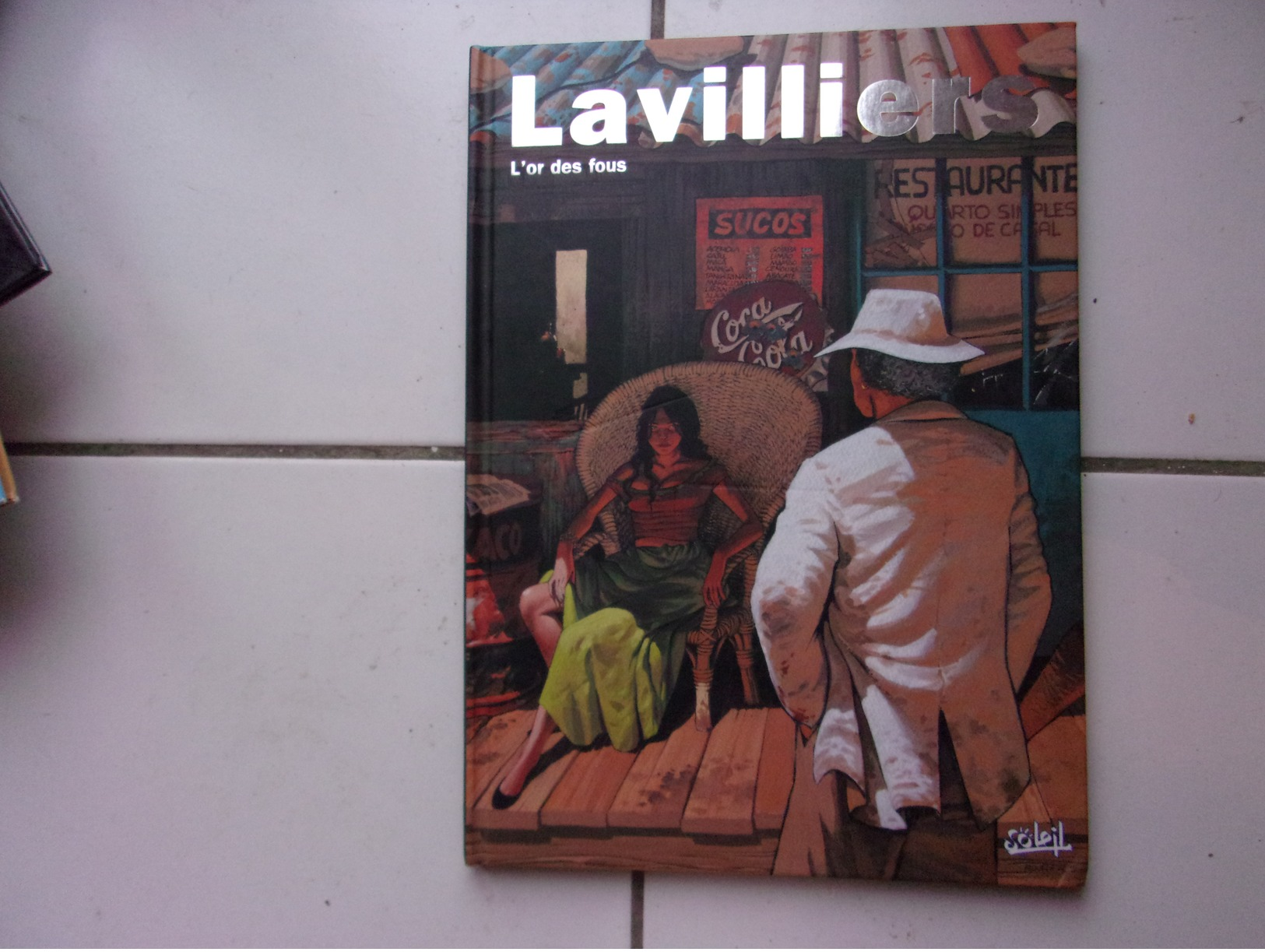 Bd Bernard Lavilliers L' OR DES FOUS Illustré Par Moebius , Dany... ( Eo Soleil 2000 Tbe - Moebius