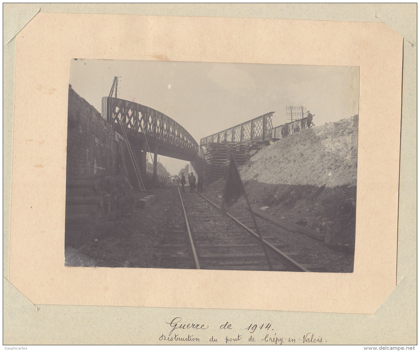 CREPY EN VALOIS : Destruction Du Pont, Guerre De 1914.   Photo Originale .  Quadruplement. - Trains