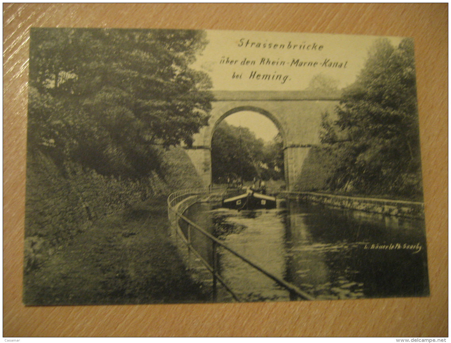 HEMING Kanal Strassenbrucke Bridge Rhein Marne Post Card Saarburg Rhineland Palatinate Trier Germany Luxembourg - Saarburg