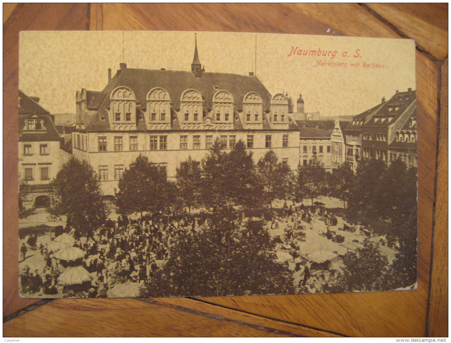 NAUMBURG Marktplatz Mit Rathaus Post Card Saxony Anhalt Saale Burgenlandkreis Germany - Naumburg (Saale)