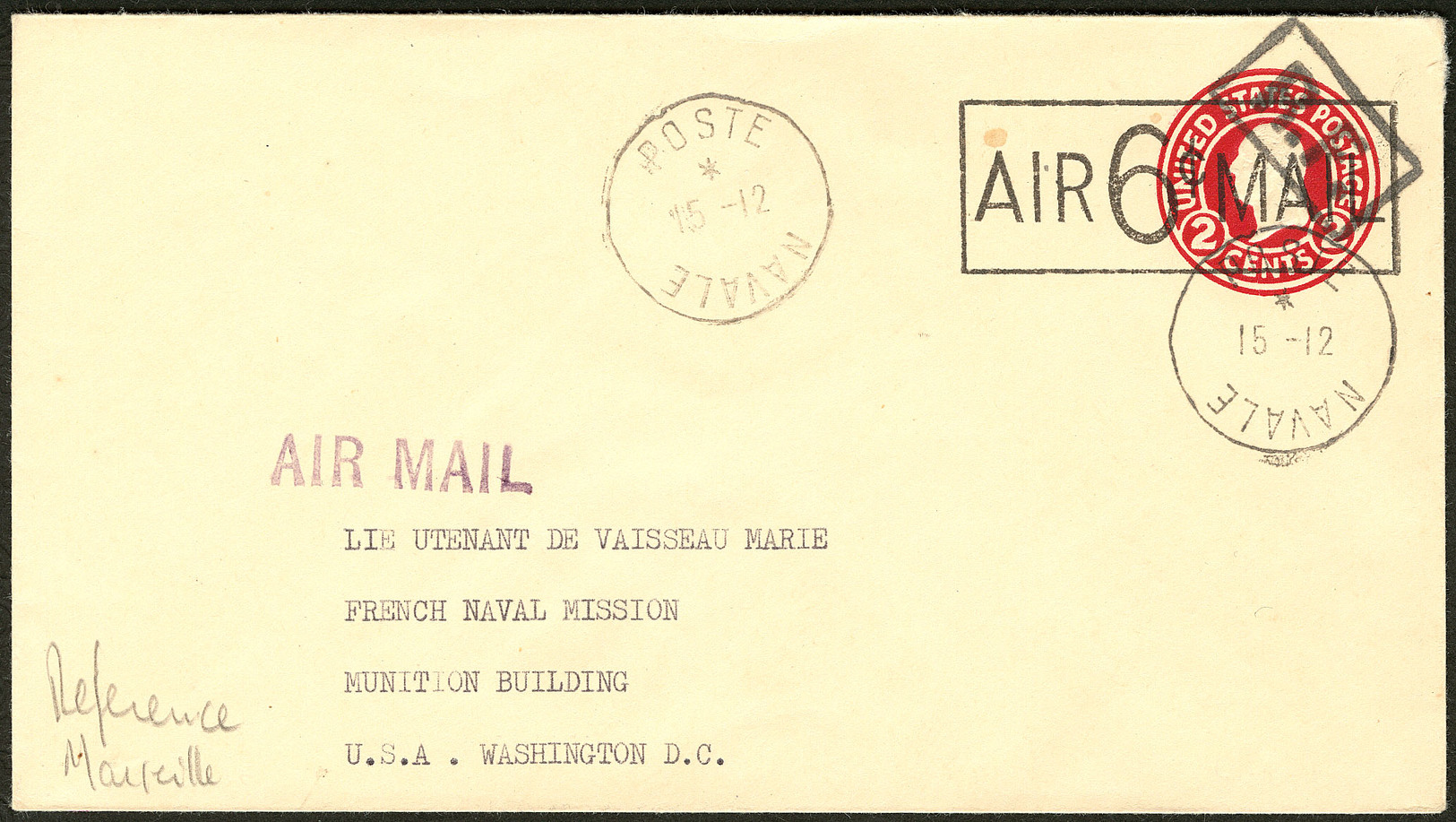 LETTRE Marseille. No 15, Enveloppe Entier "AIR 6c MAIL" Sur 2c Rouge, Obl Cad Pour Washington. - TB - Military Airmail