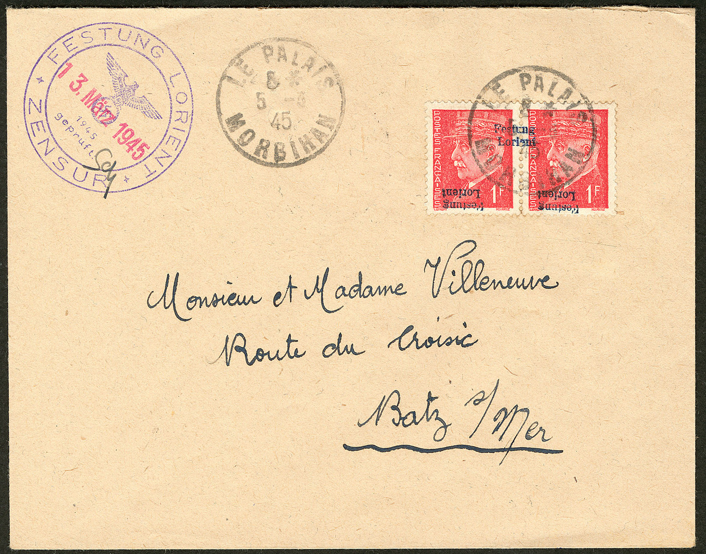 LETTRE No 8, Paire Horizontale Surcharge Renversée + Surch. à Cheval, Obl 5.3.45 Sur Enveloppe Pour Batz. - TB. - R (tir - War Stamps