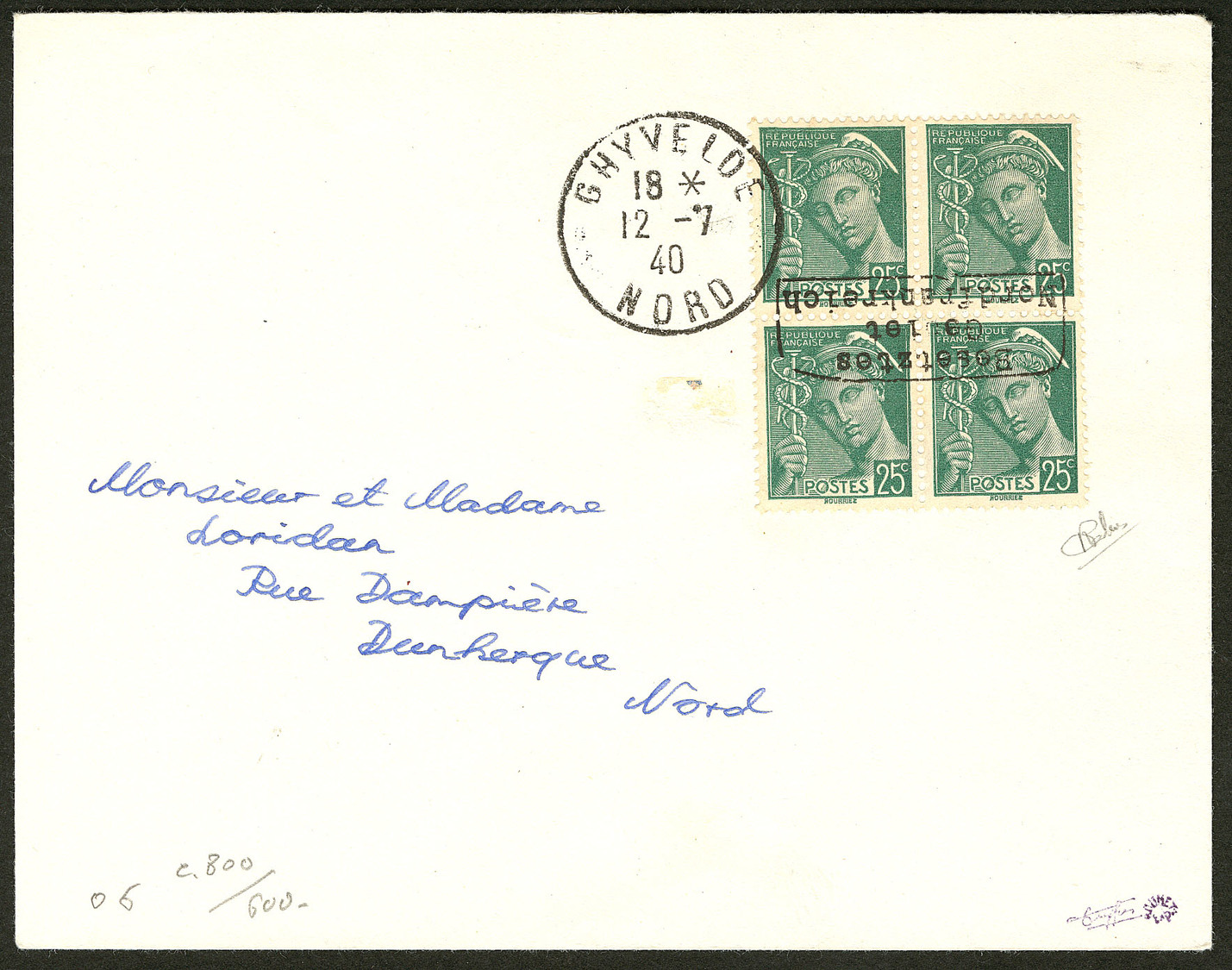 LETTRE Dunkerque. Maury No 1, 25c Mercure Bloc De Quatre, Sur Enveloppe De Ghyvelde 12.7.40 Pour Dunkerque. - TB - War Stamps