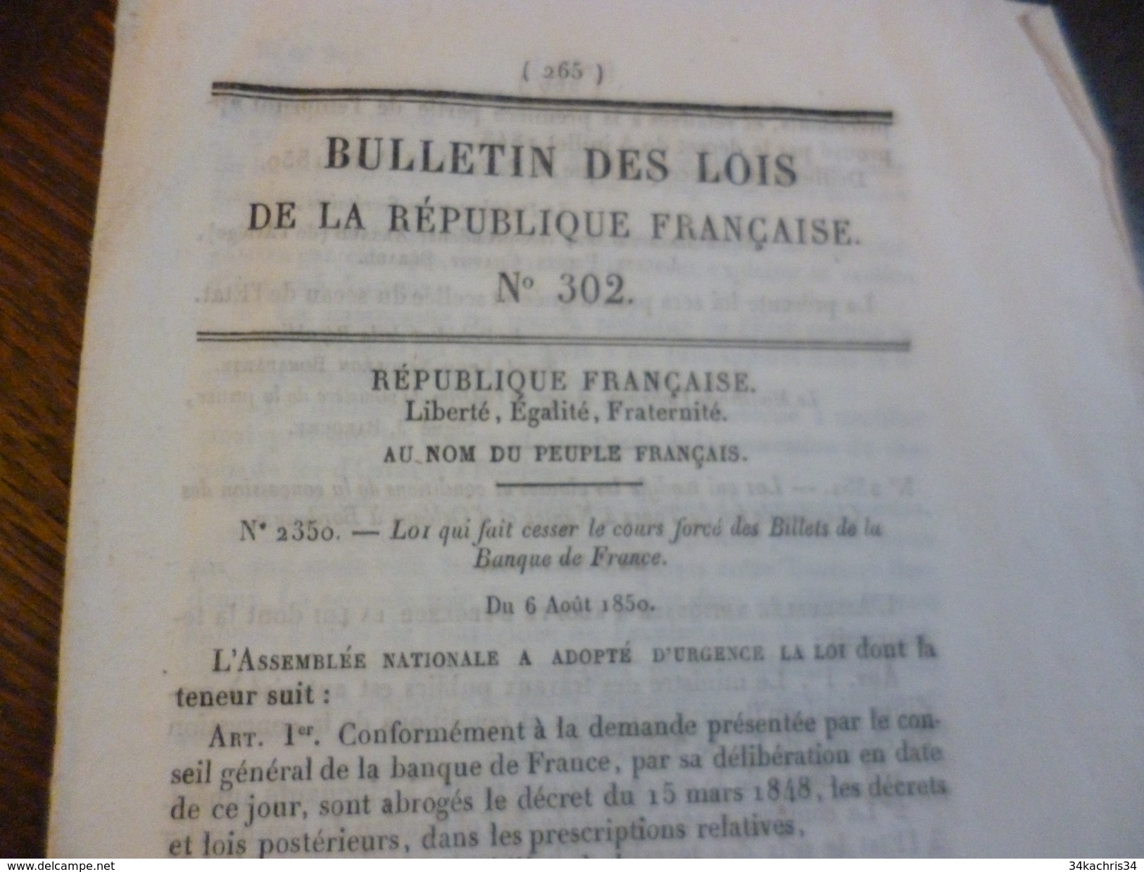 Bulletin Des Lois N°302 6/08/1850 Lois Qui Fait Cesser Le Cours Forcé Des Billets De Banque 2p/18 - Décrets & Lois
