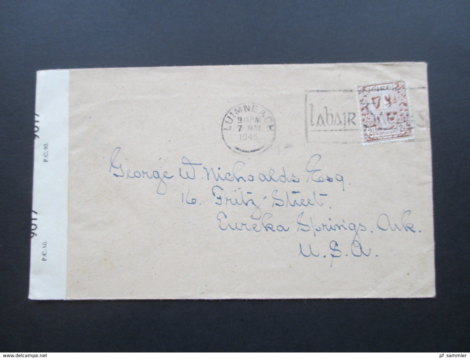 Irland 1945 Zensurbrief Luimneach - Eureka Springs Ark. USA. Opened By Examiner 9017 P.C. 90 - Cartas & Documentos