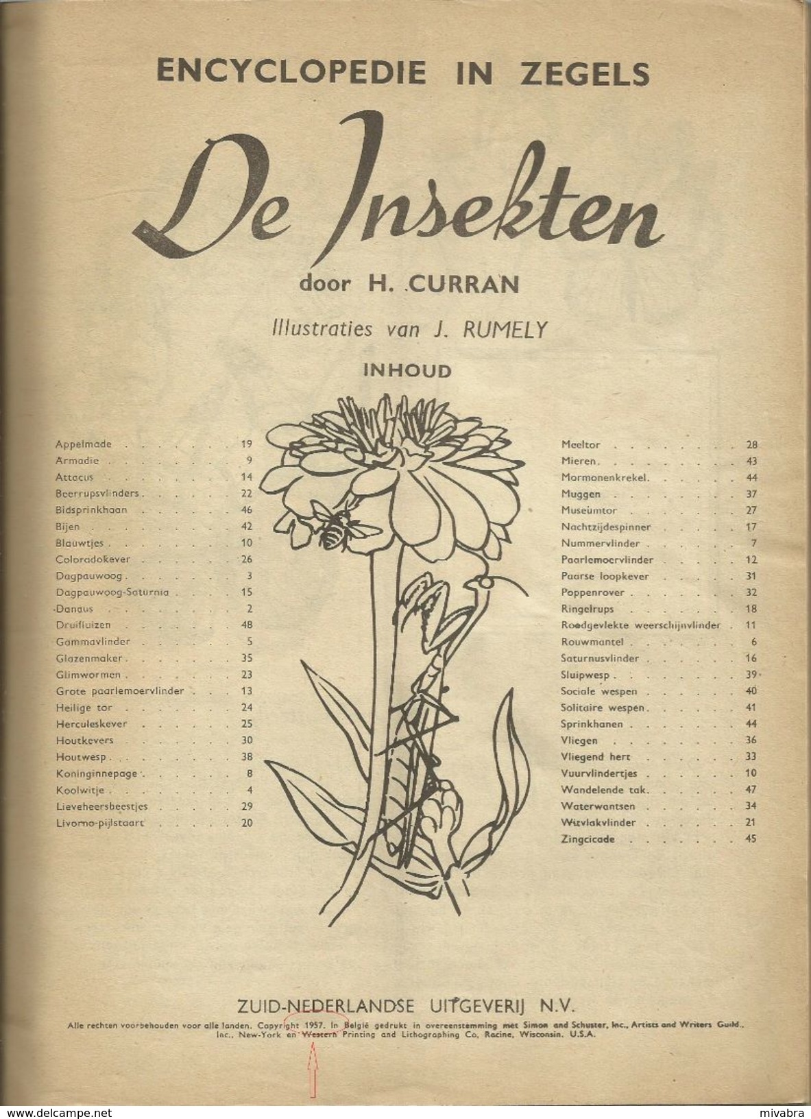 ENCYCLOPEDIE IN ZEGELS N° 10 - DE INSEKTEN ( VLINDERS BUTTERFLIES PAPILLON - KEVERS COLEOPTERA BEETLES ) 1957 - Encyclopédies