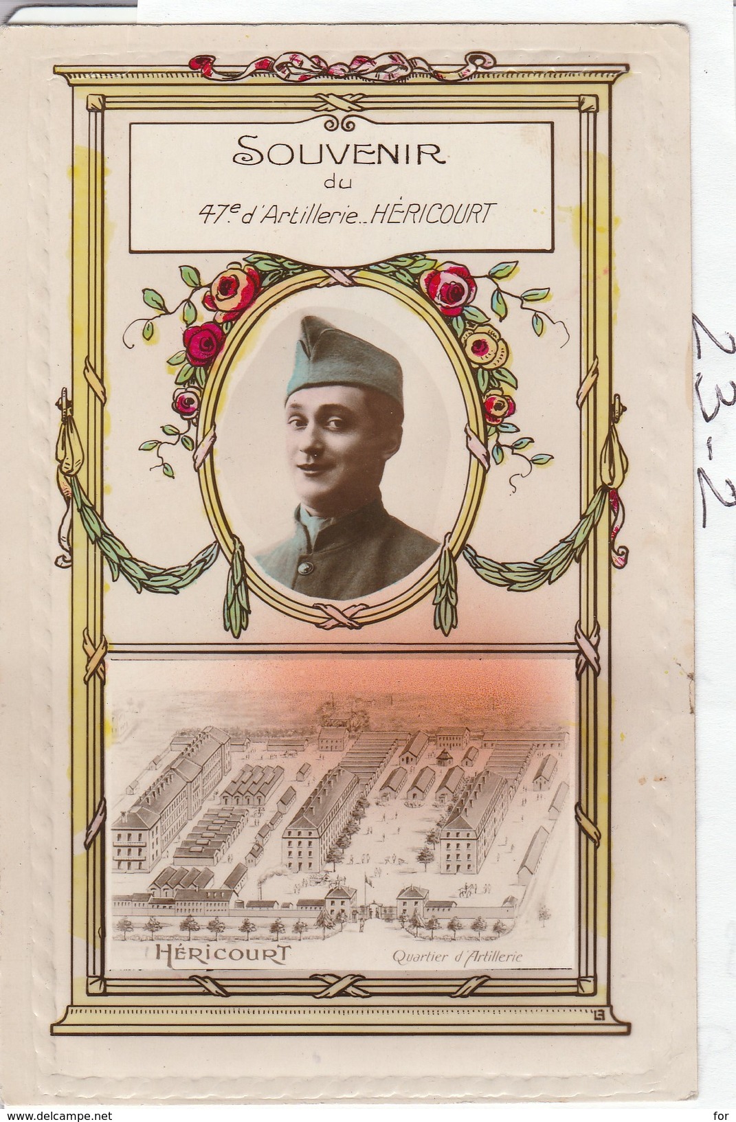 Militaria :  47é D'artillerie  HERICOURT  ( Souvenir  ) Carte Gauffrée Et Portrait - Régiments