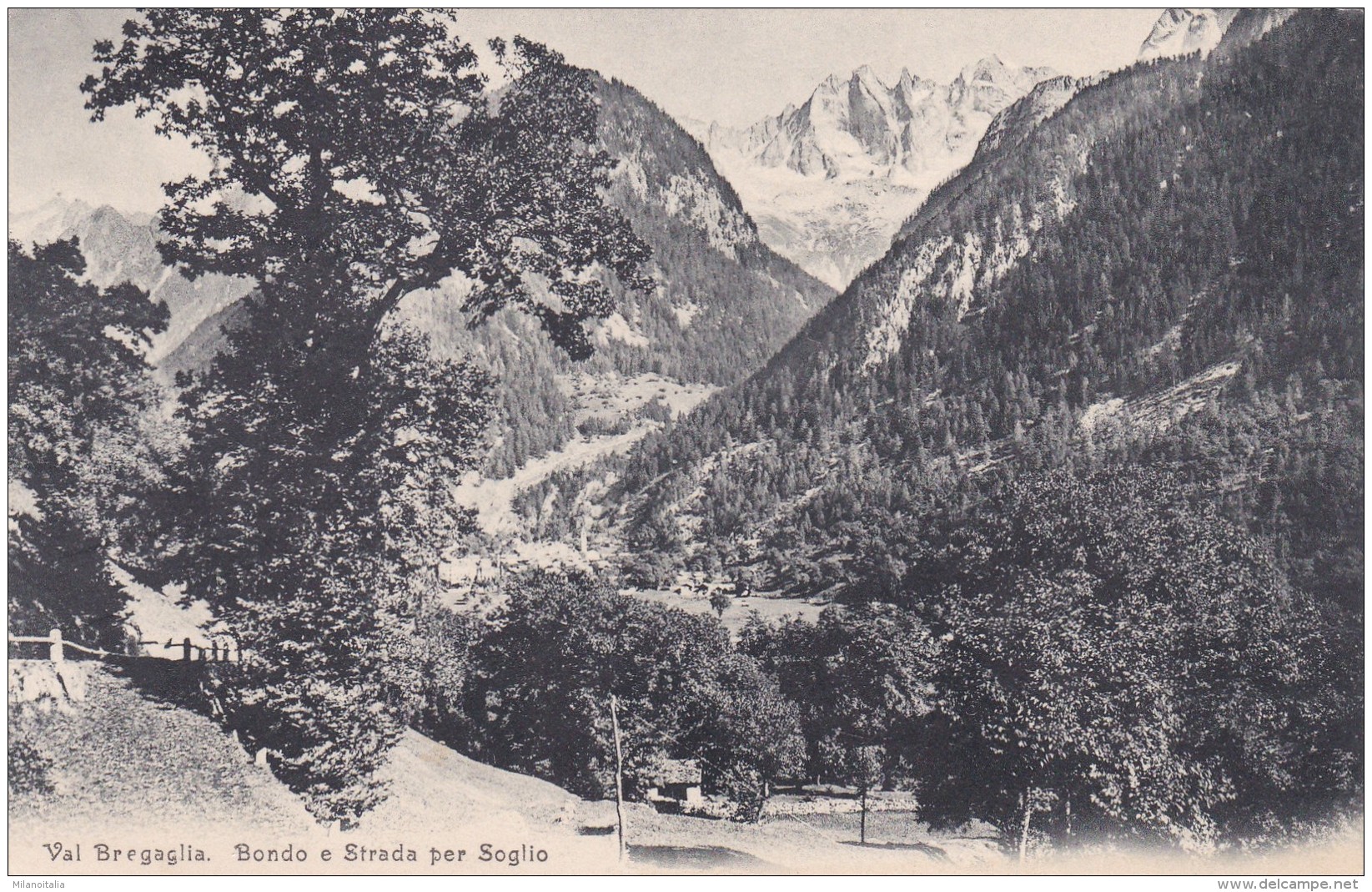 Val Bregaglia - Bondo E Strada Per Soglio (7361) * 9. 8. 1909 - Bondo