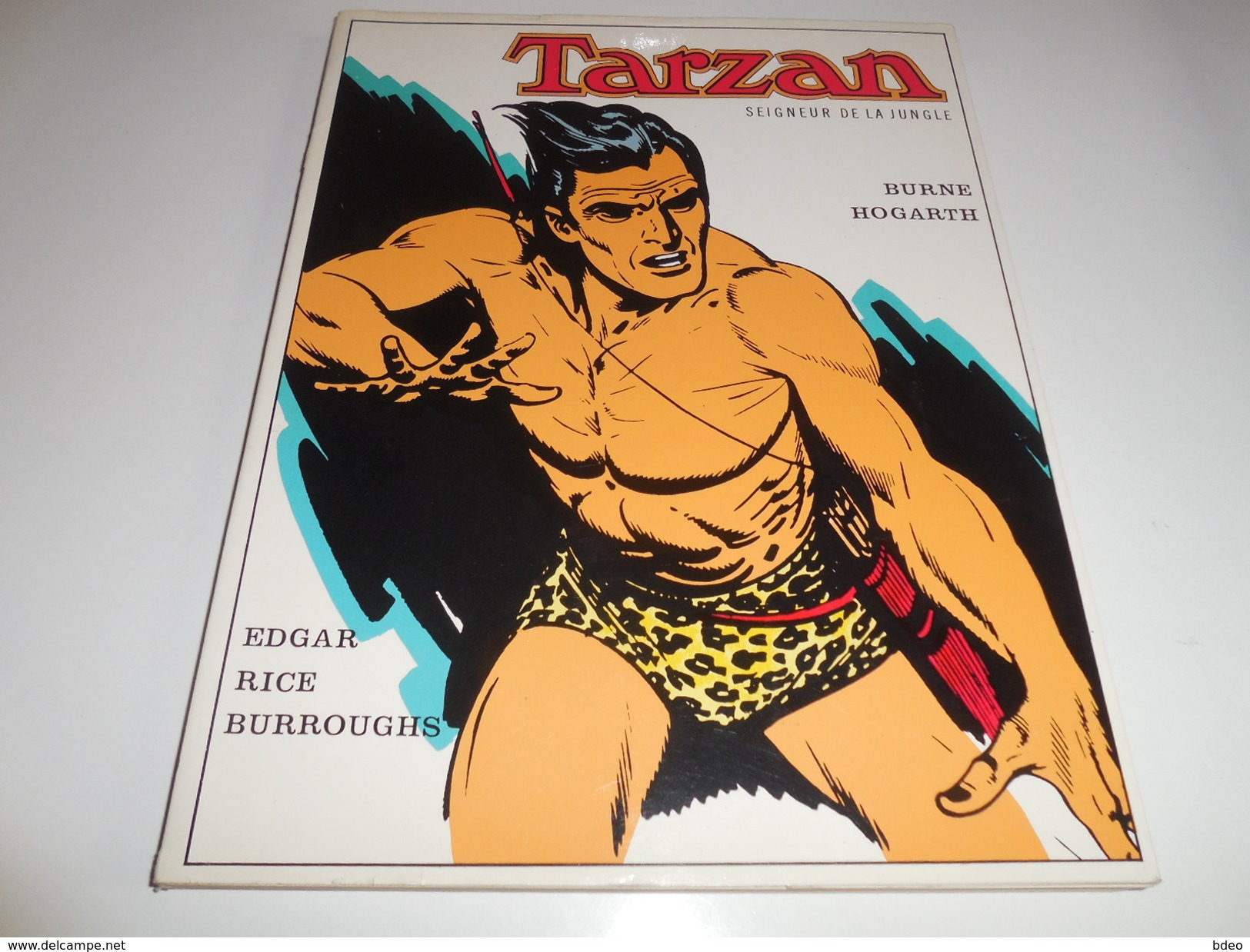 TARZAN SEIGNEUR DE LA JUNGLE/ HOGARTH/ BURROUGHS/ BE - Tarzan