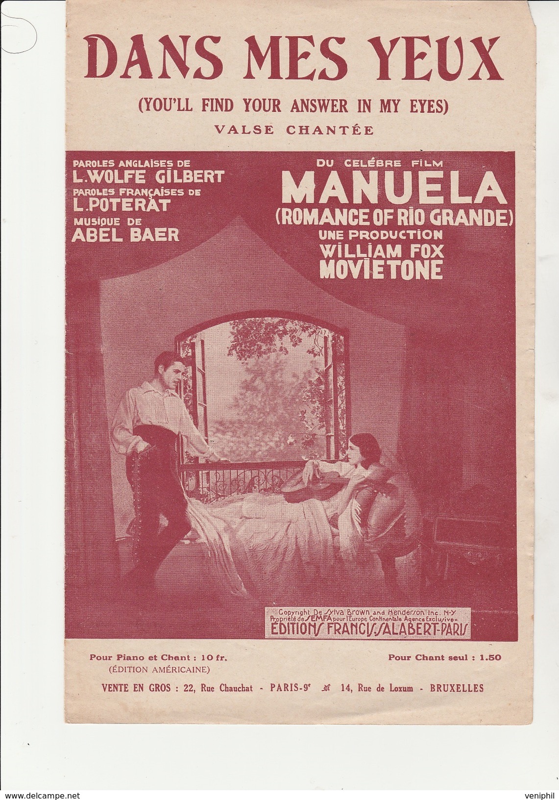 PARTITION :" DANS MES YEUX "VALSE CHANTE DU FILM MANUELA - ROMANCE OF RIO GRANDE -1930 - Scores & Partitions