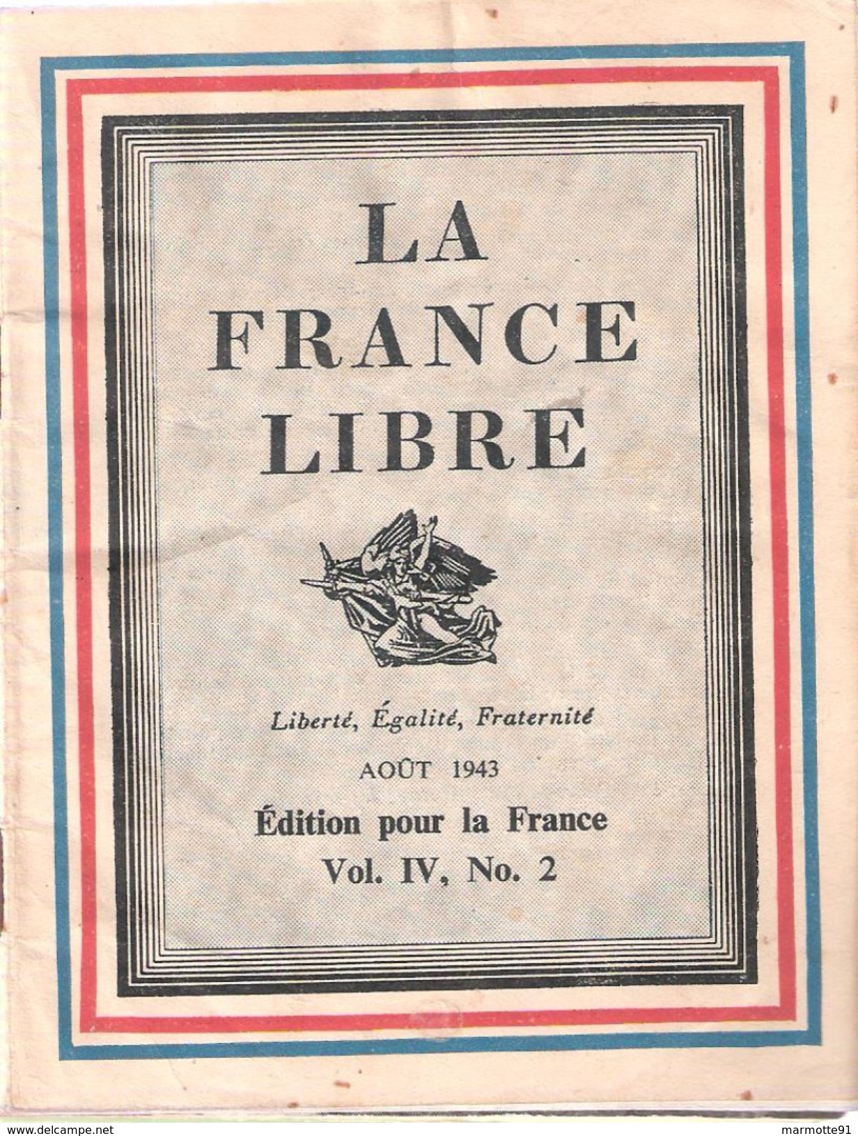 FRANCE LIBRE AOUT 1943 FFL PRESSE PROPAGANDE LONDRES DE GAULLE - 1939-45