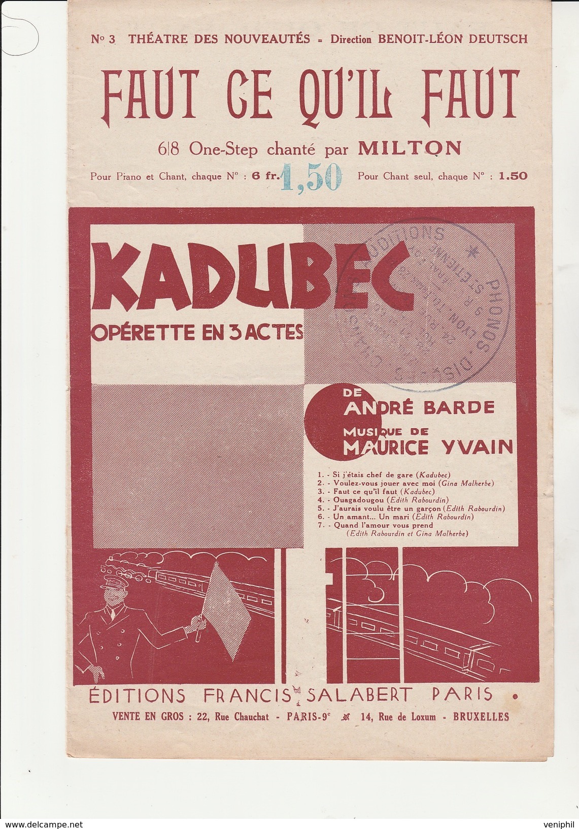 PARTITION " KADUBEC OPERETTE EN 3 ACTES" - FAUT CE QU'IL FAUT - N°3 - 1929 - Partituras