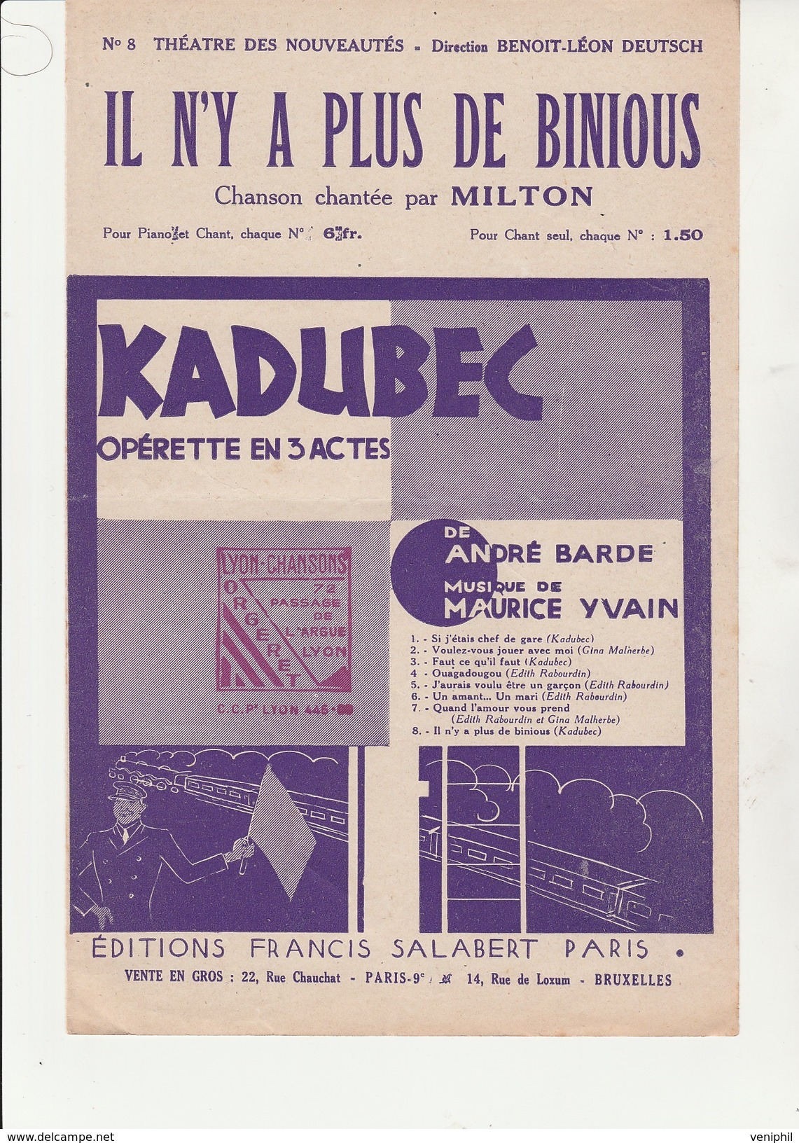 PARTITION " KADUBEC OPERETTE EN 3 ACTES" - IL N'Y A PLUS DE BINIOUS " N° 8 - ANNEE 1930 - Partituras