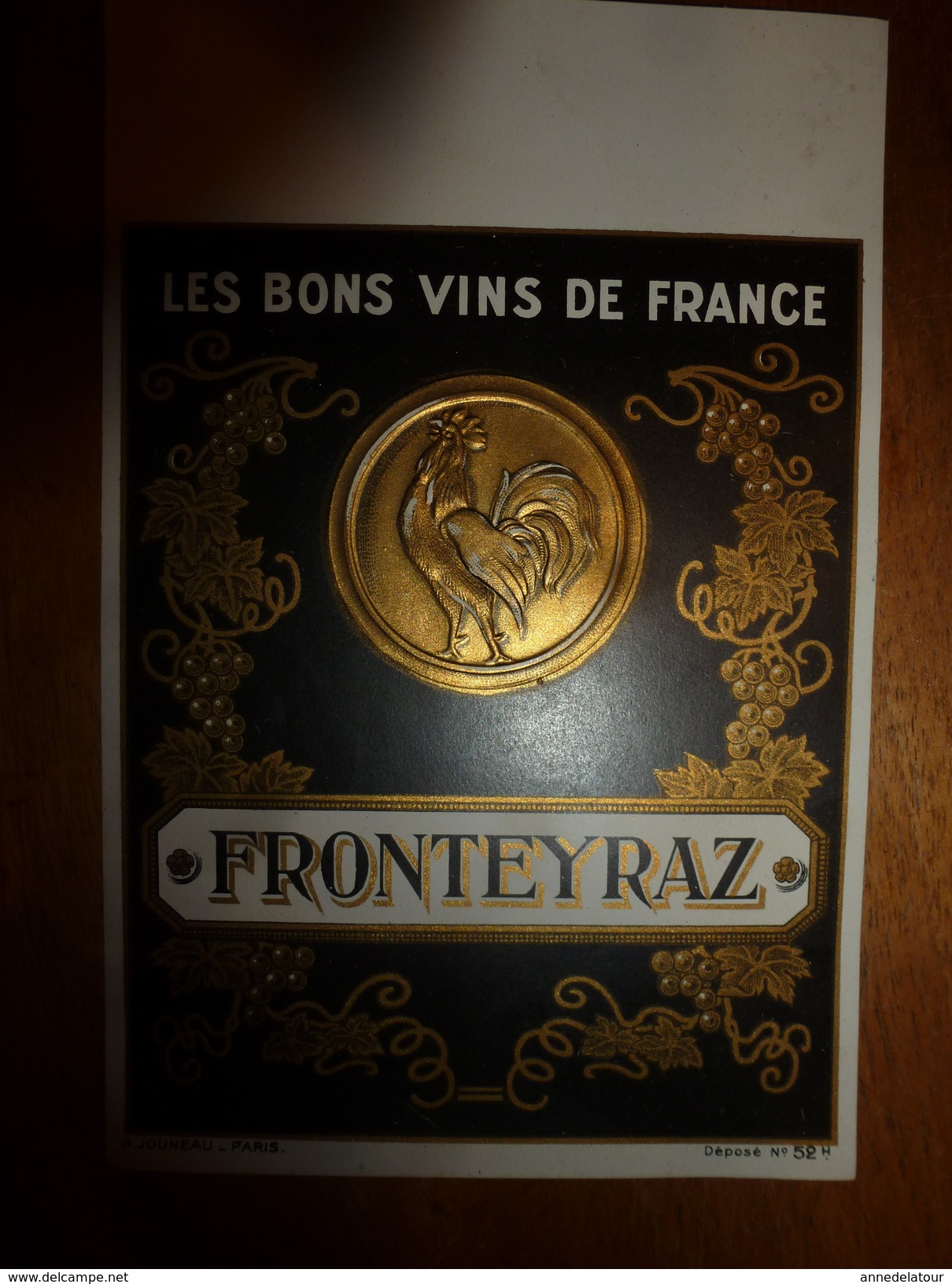 1920 ? Spécimen étiquette Les Bons Vins De France, FRONTEYRAZ, N° 52H Déposé,  Imprimerie G.Jouneau  3 Rue Papin à Paris - Coqs