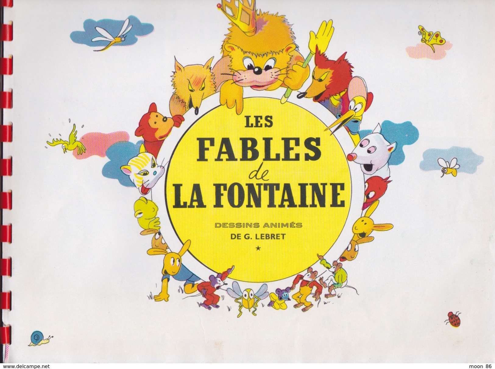 Les Fables De LA FONTAINE- Illustrateur Dessins Animés G LEBRET éd Dargaud 1946 - Collection Lectures Et Loisirs