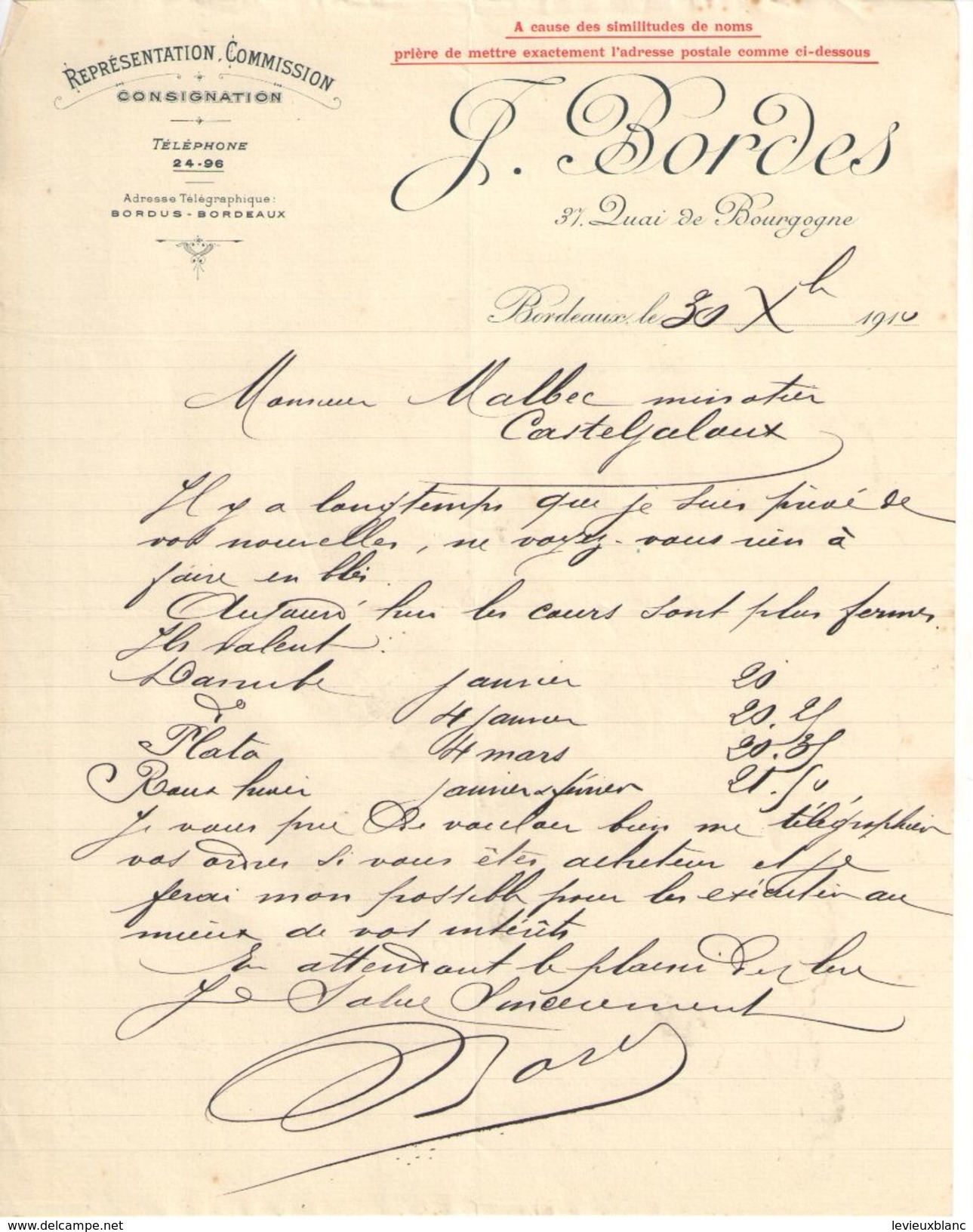 Lettre Commerciale Ancienne/J BORDES/ Quai De Bourgogne/ BORDEAUX/Malbec/Casteljaloux/1910            FACT291 - Bank En Verzekering