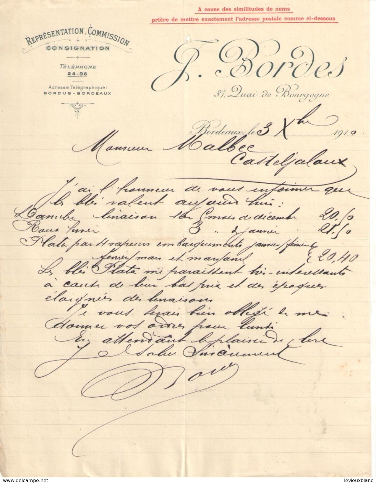 Lettre Commerciale Ancienne/J BORDES/ Quai De Bourgogne/ BORDEAUX/Malbec/Casteljaloux/1910            FACT292 - Bank En Verzekering