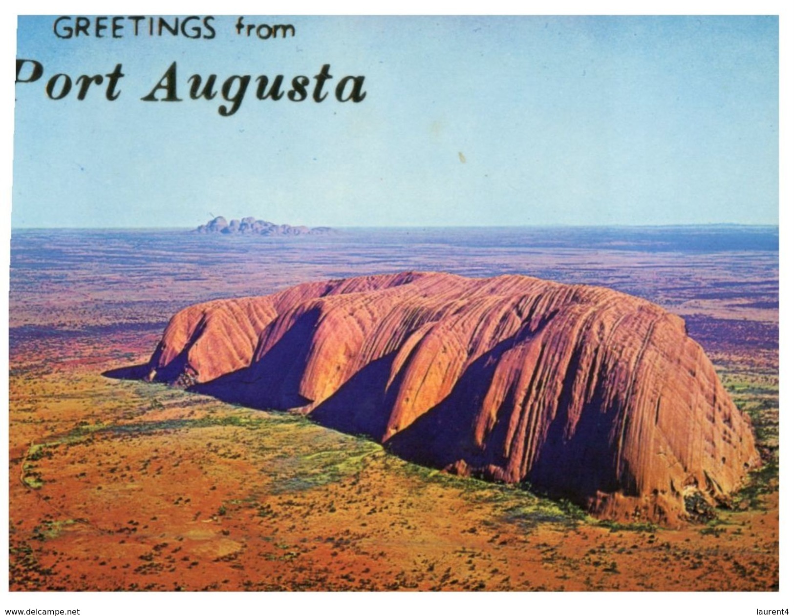 (555) Australia - NT - Uluru / Ayers Rock (but Card Wrongly Says: Greeting From Port Augusta - SA) - Uluru & The Olgas