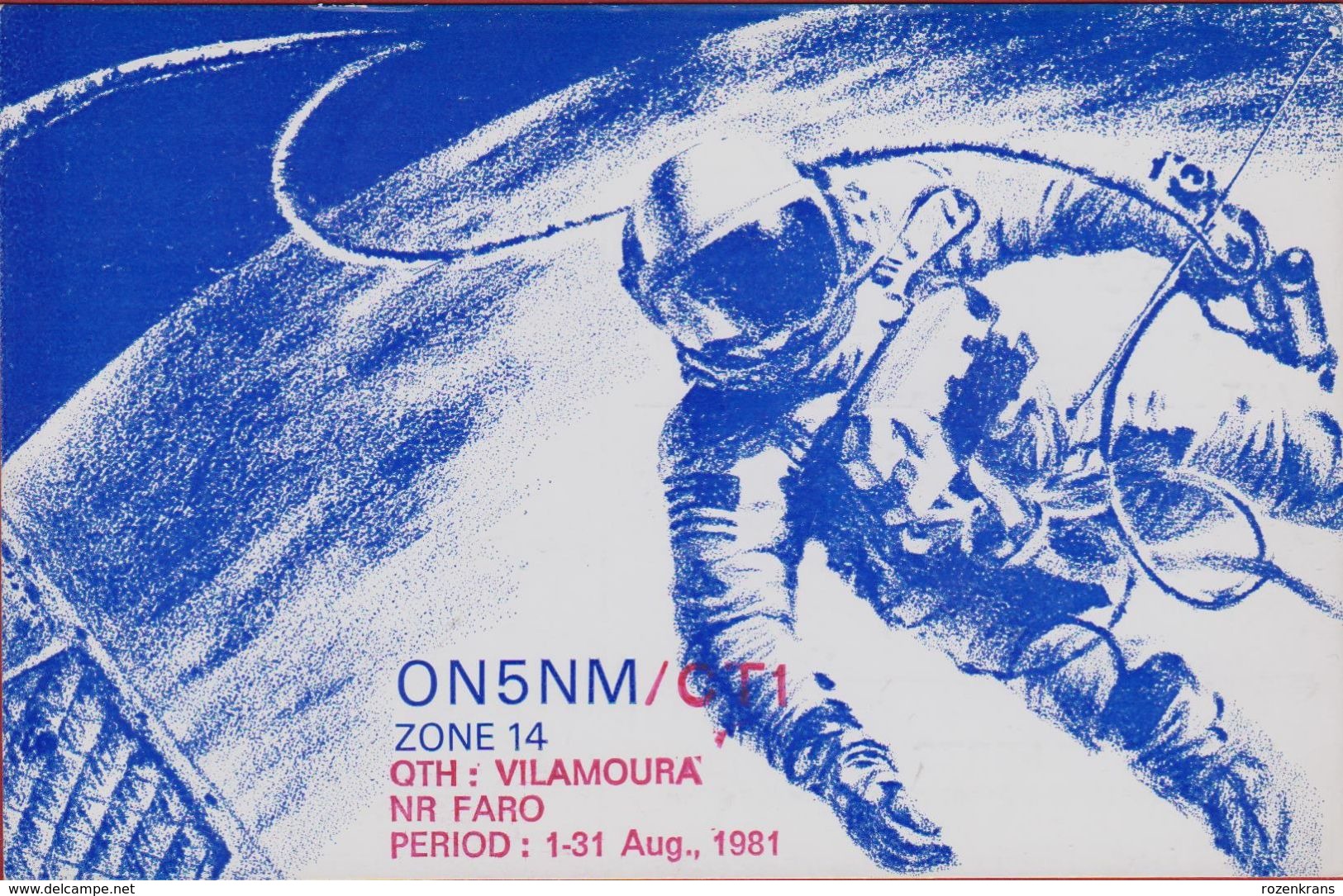 QSL Card Amateur Radio Station CB 1981 Astronaut Space Spaceflight Ruimtevaart Deurne Faro Vilamoura Portugal - Amateurfunk