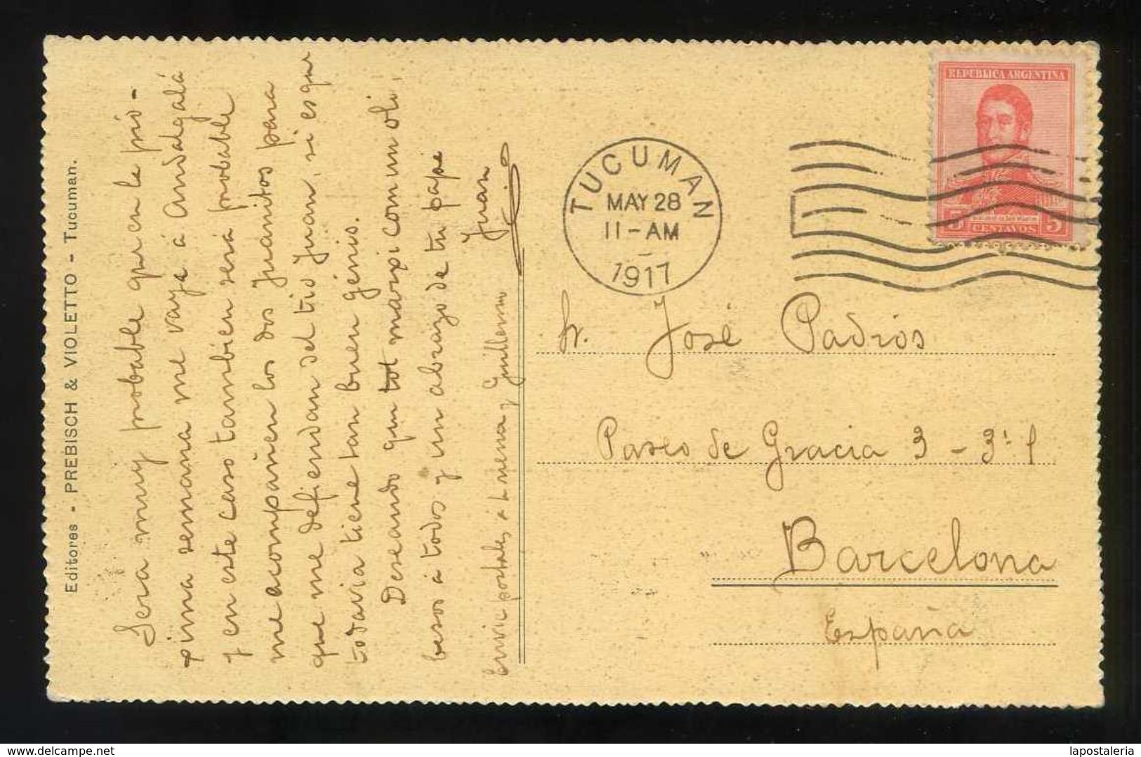 Argentina. Tucumán. *Quebrada De Lules* Ed. Prebish & Violetto Nº 216. Circulada Tucuman 1917. - Argentina