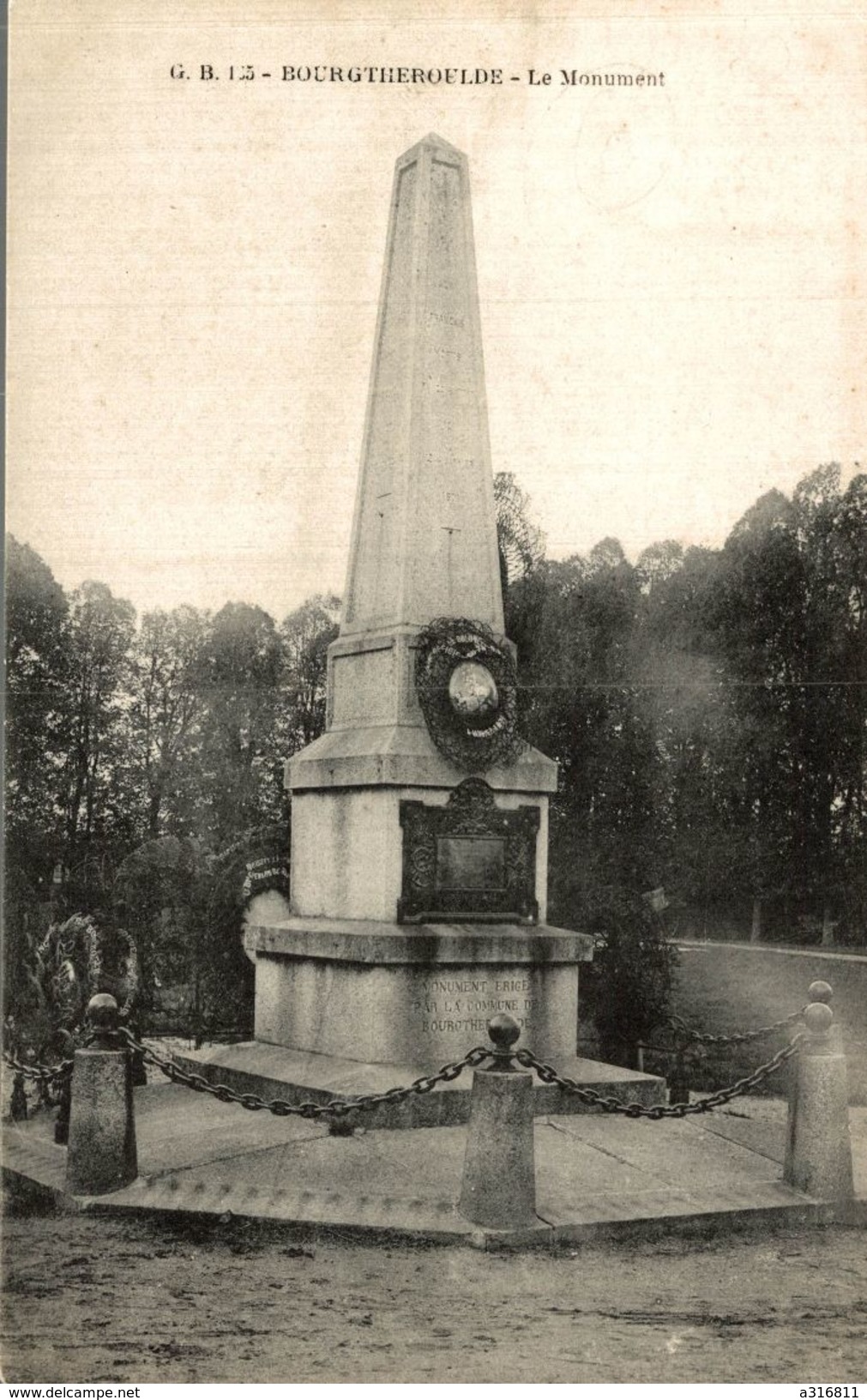 BOURGTHEROULDE LE MONUMENT - Bourgtheroulde