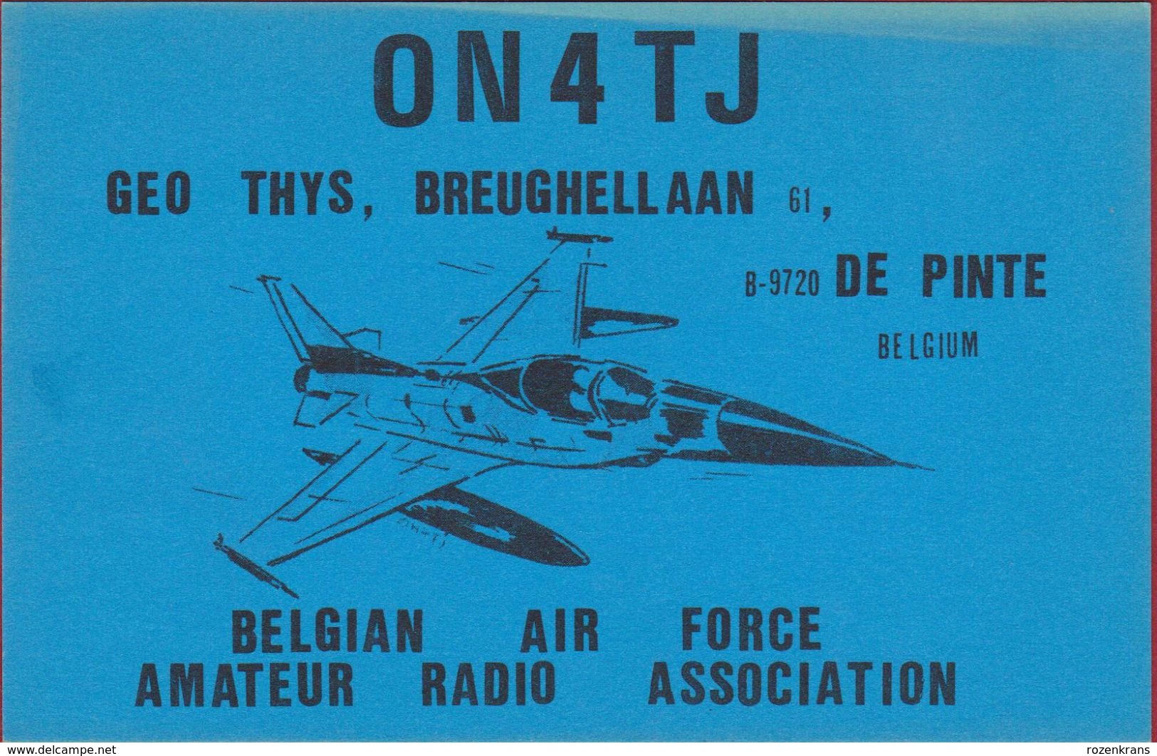 QSL Card Belgium Air Force Amateur Radio Station CB Belgian Army Armee Belge Luchtmacht Leger De Pinte  1983 - Amateurfunk