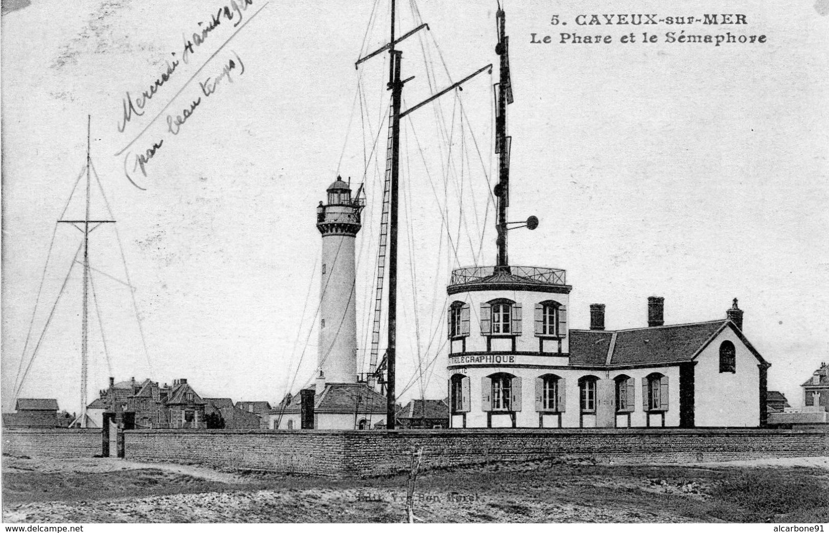 CAYEUX SUR MER - Le Phare Et Le Sémaphore - Cayeux Sur Mer