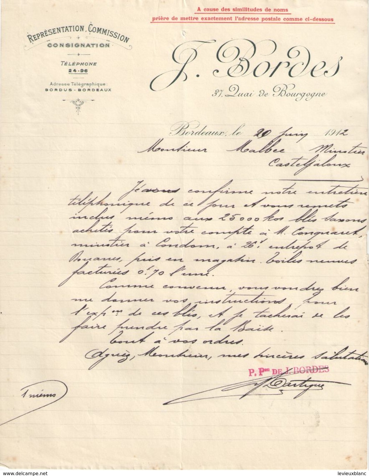 Lettre Commerciale Ancienne/ Représentation-Commission-Consignation/J. BORDES/Quai De Bourgogne/BORDEAUX/1912   FACT299 - Bank & Insurance