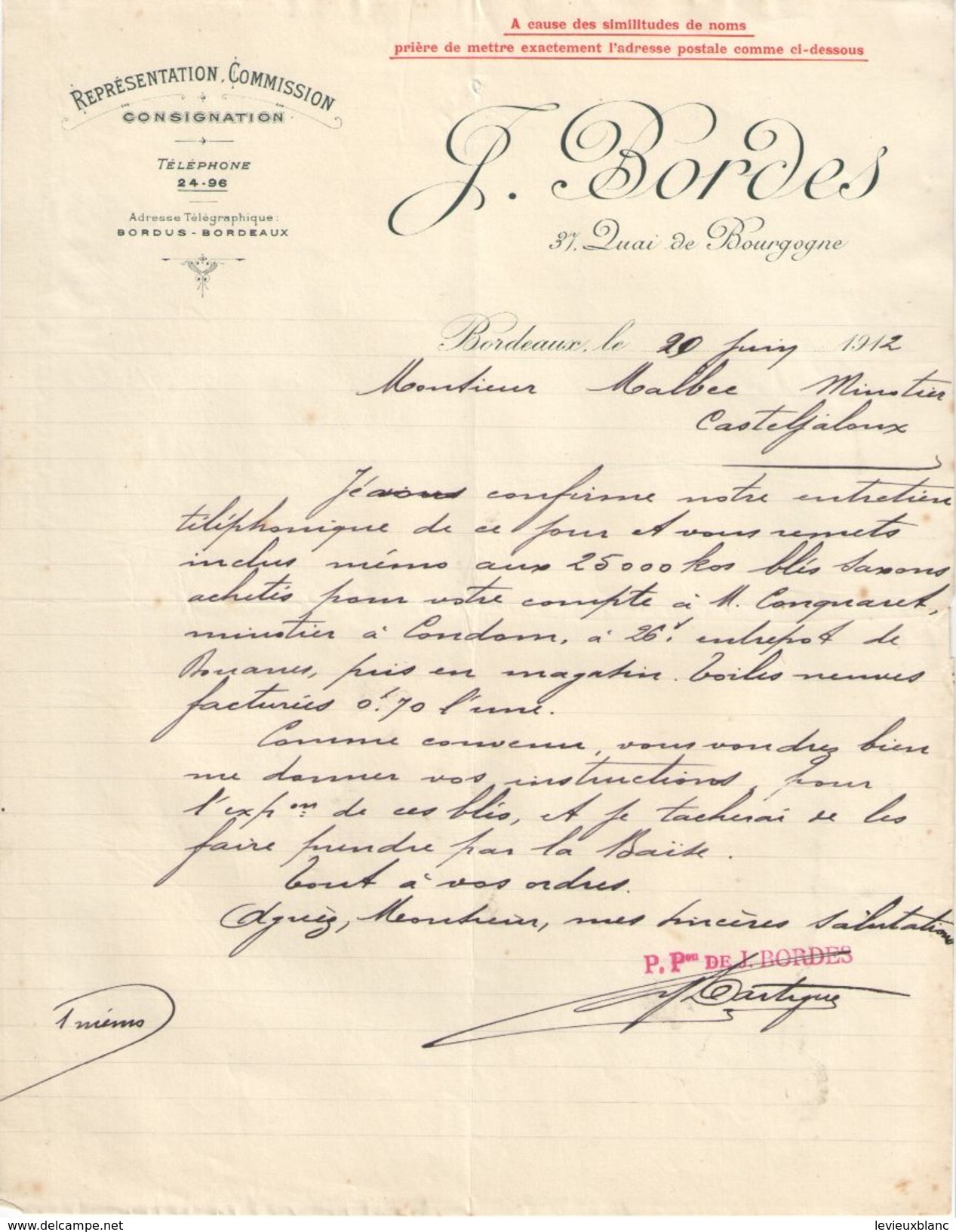 Lettre Commerciale Ancienne/ Représentation-Commission-Consignation/J. BORDES/Quai De Bourgogne/BORDEAUX/1912   FACT299 - Banque & Assurance