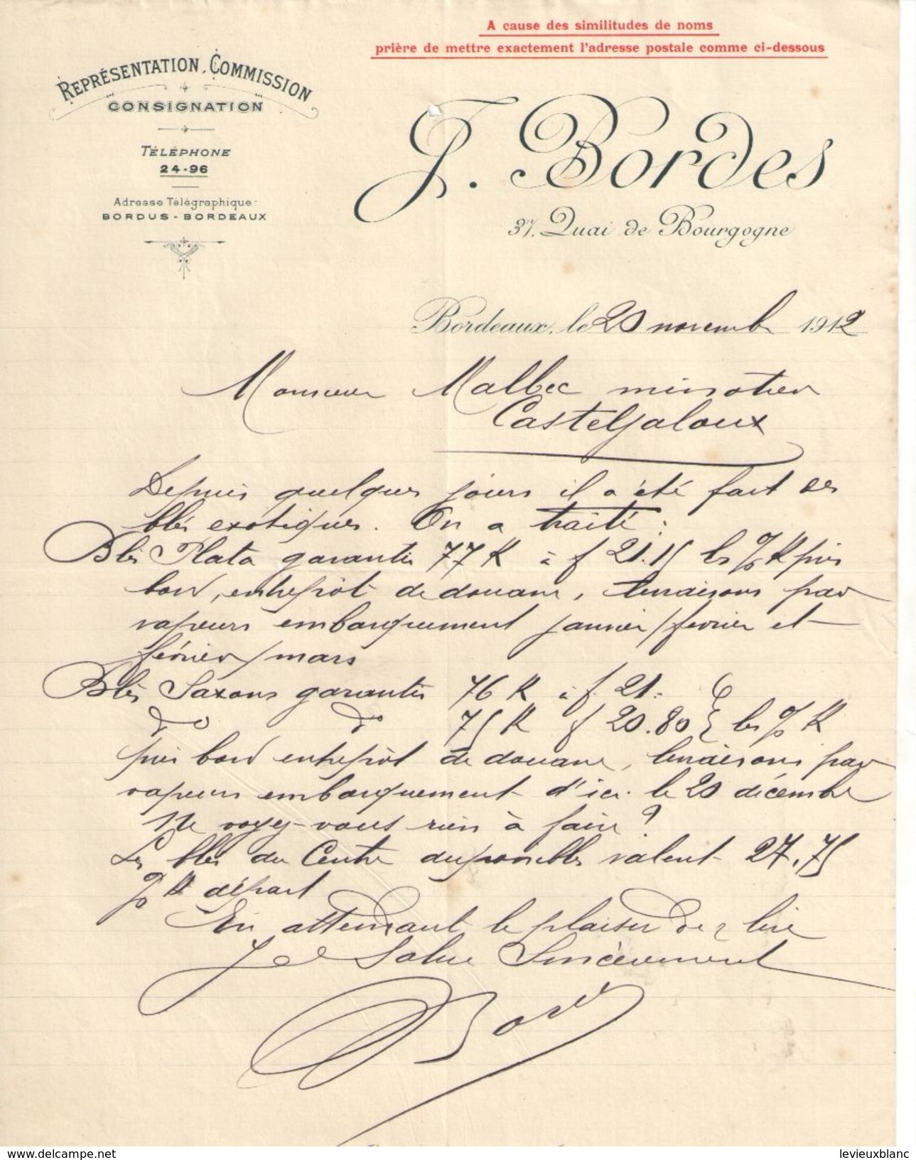 Lettre Commerciale Ancienne/ Représentation-Commission-Consignation/J. BORDES/Quai De Bourgogne/BORDEAUX/1912   FACT300 - Bank & Versicherung