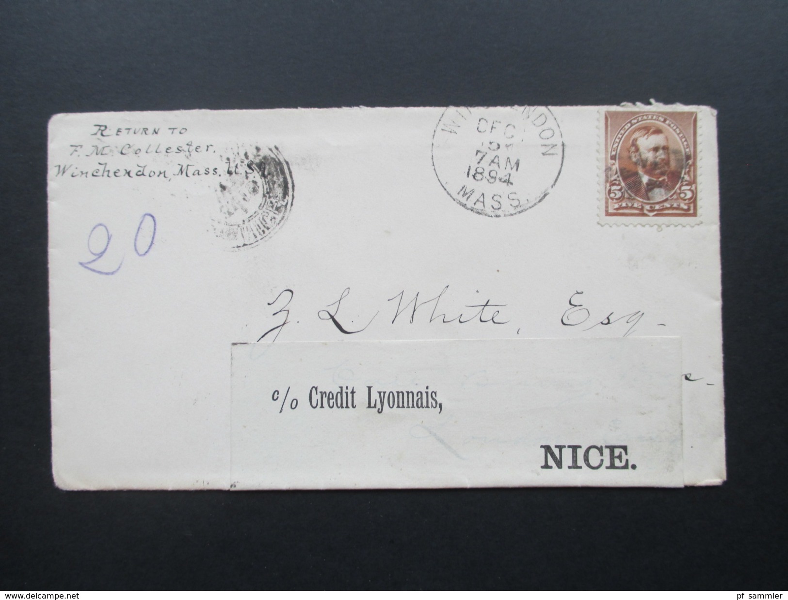 USA 1894 Ulysses S. Grant 5Cents EF Winchendon Mass. - Nice Alpes Mar. And Die Credit Lyonnais. Über London! - Storia Postale