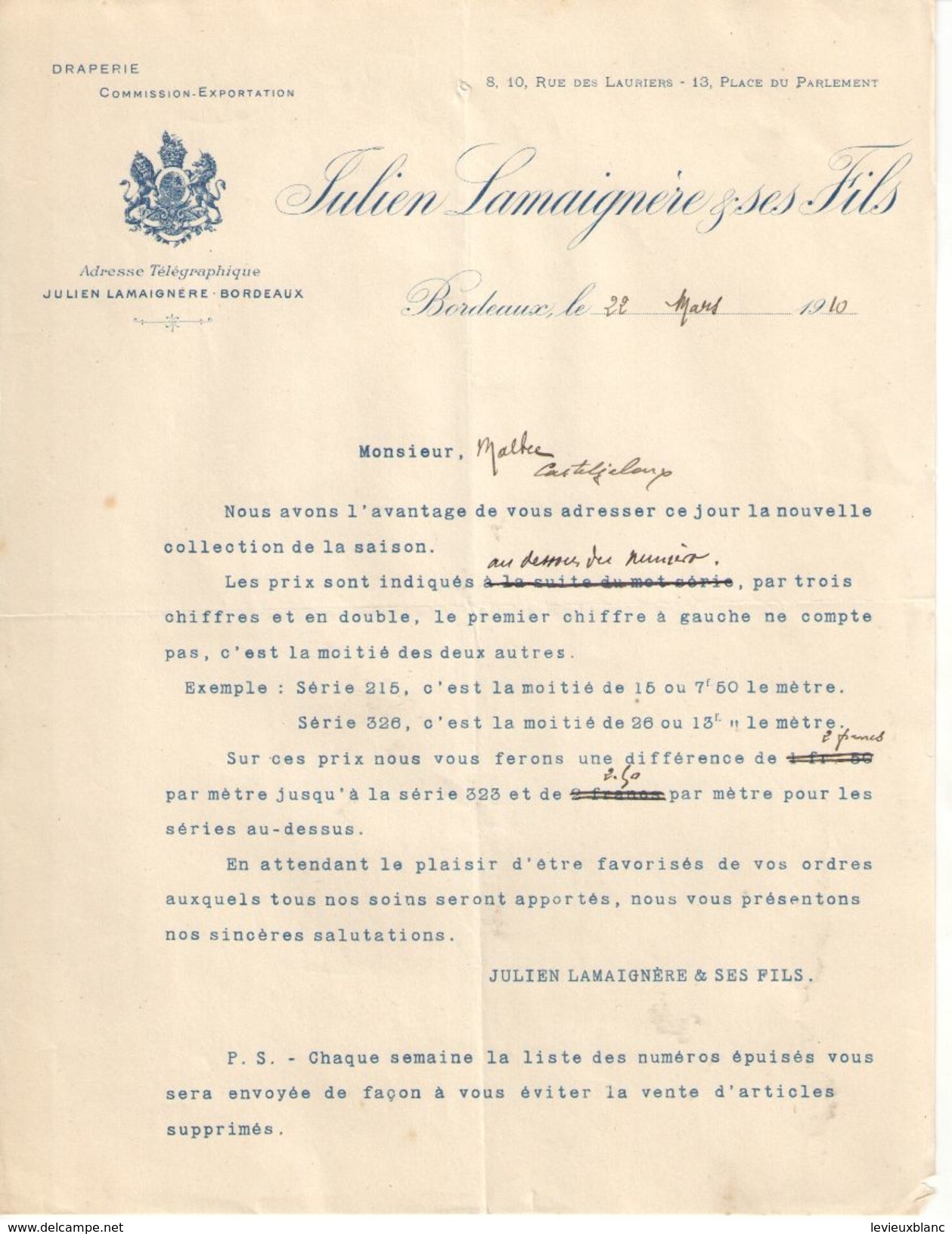 Lettre Commerciale Ancienne/Draperie Commission Exportation/Julien LAMAIGNERE & Ses  Fils//BORDEAUX/1910   FACT302 - Textile & Vestimentaire