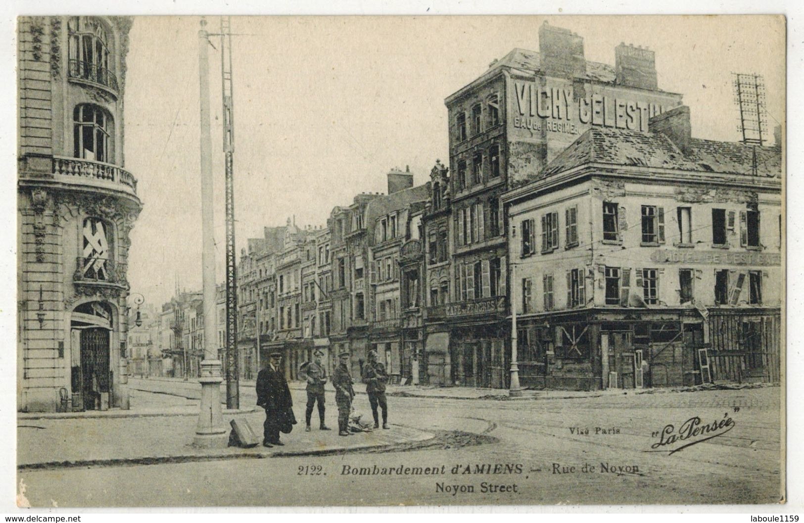 MILITARIA GUERRE 14/18 AMIENS SOMME :  Après Les Bombardements Allemands - Publicité Murale VICHY CELESTIN Soldats - Guerre 1914-18