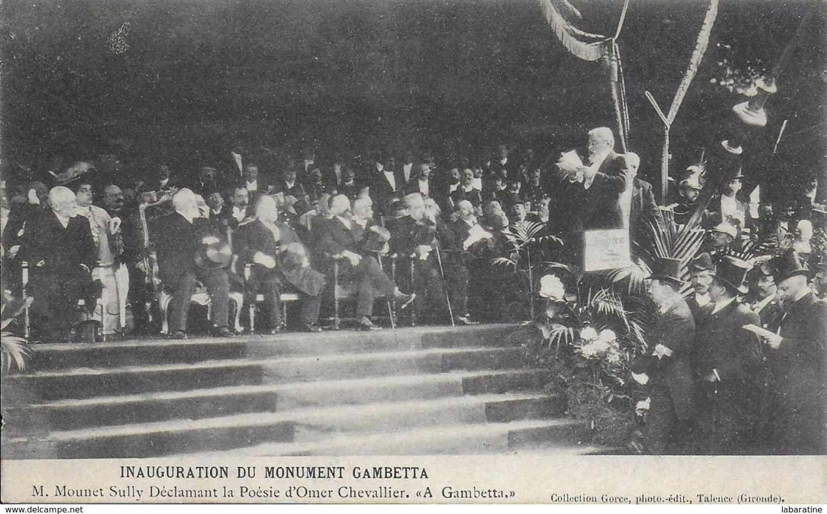 33)   BORDEAUX - Inauguration Du Monument GAMBETTA - M. Mounet Sully Déclamant La Poésie D' Omer Chevalier - A Gambetta - Bordeaux