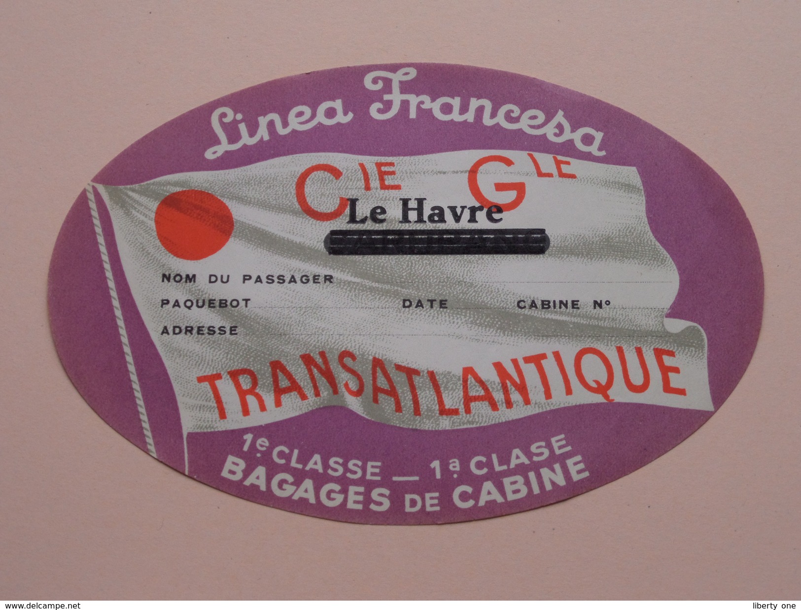 Linea Francesa " Le HAVRE " Transatlantique Bagage De Cabine 1e Classe ( +/- 15,5 X 10 Cm. / Details Zie Foto ) ! - Autres & Non Classés