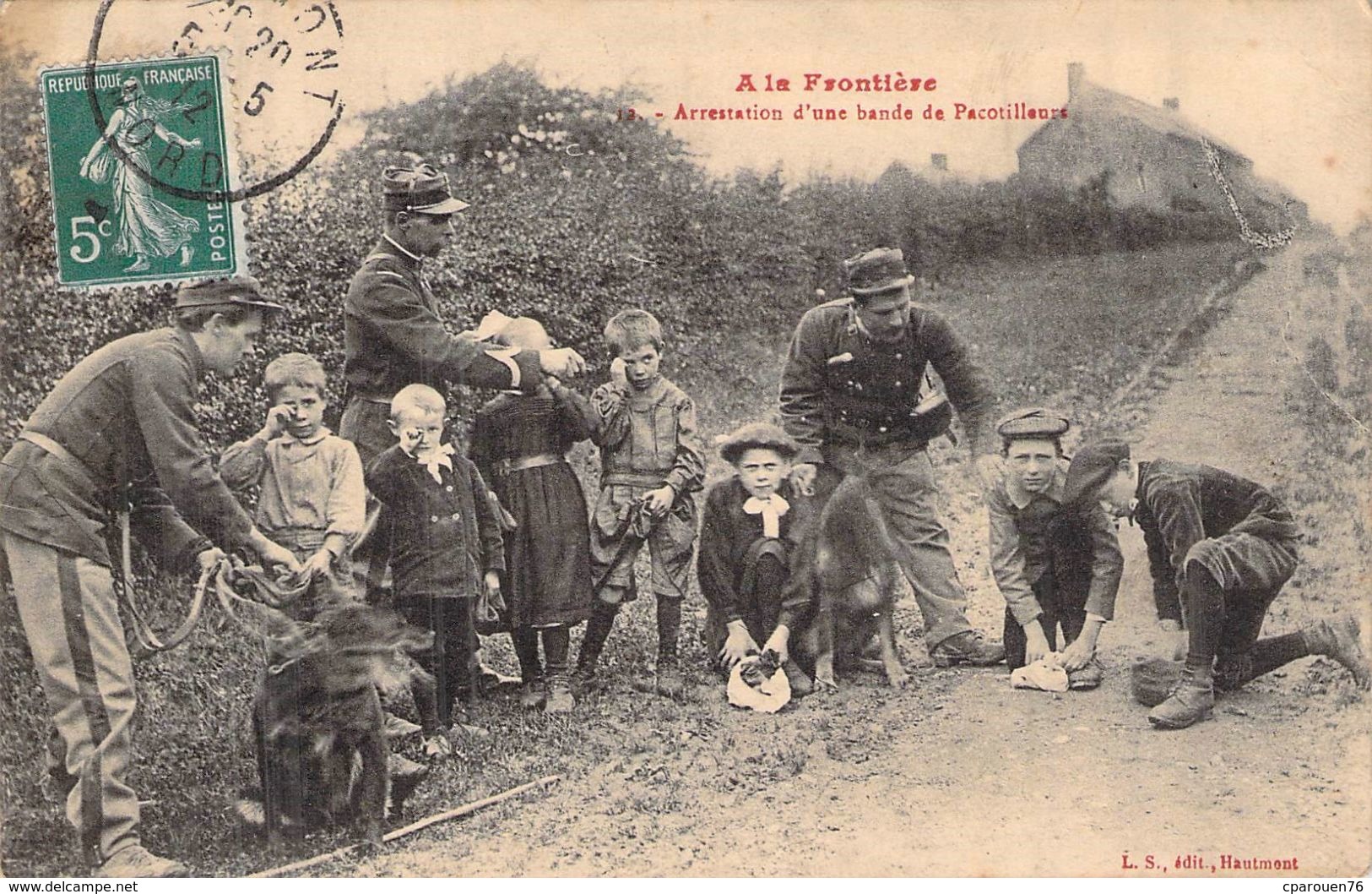 C P A  France > Non Classés A LA FRONTIERE ARRESTATION PAR LES DOUANIERS D UNE BANDE D ENFANTS DITS PACOTILLEURS - Autres & Non Classés