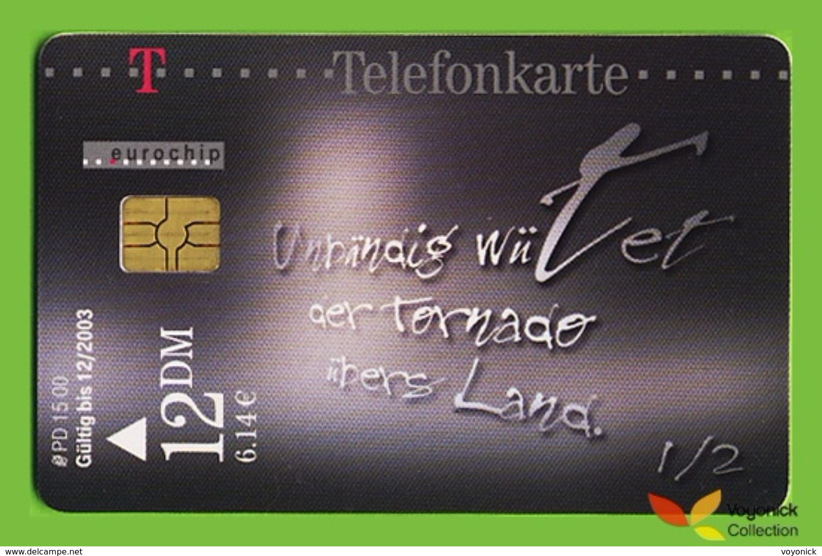 Voyo GERMANY TORNADO Used Phone Card 12DM 12/2003 Eurochip - P & PD-Reeksen : Loket Van D. Telekom