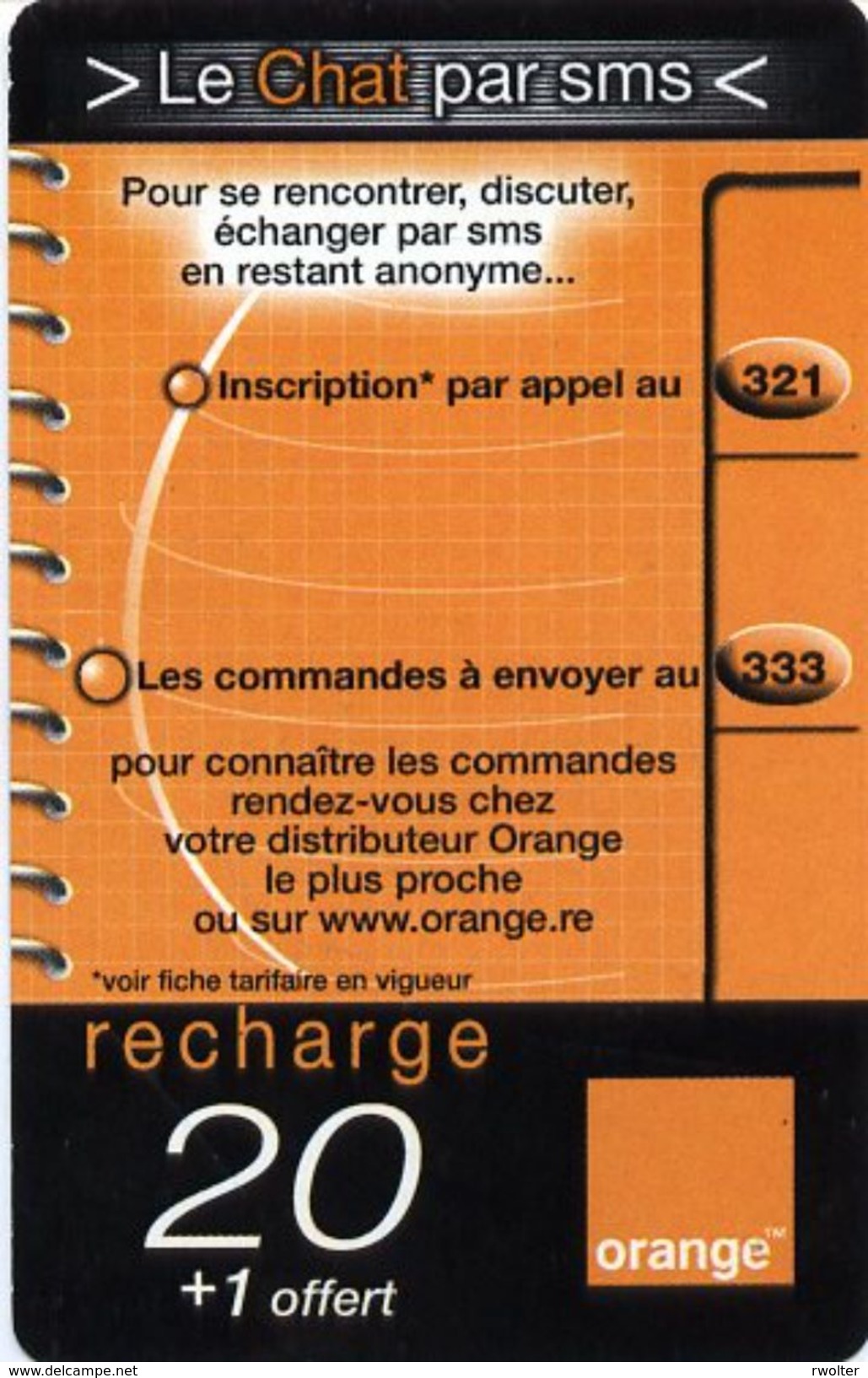 @+ Recharge Orange De La Réunion - Le Chat Par SMS. Date 06/2003 à Fin 12/05. Ref : PU21B - Reunion