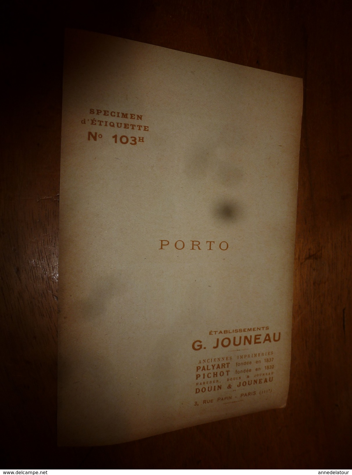 1920 ? Spécimen étiquette De Vin PORTO D'Origine ,very Old Choice ,n° 103H ,déposé, Imp. G.Jouneau  3 Rue Papin à Paris - Ritterrüstungen