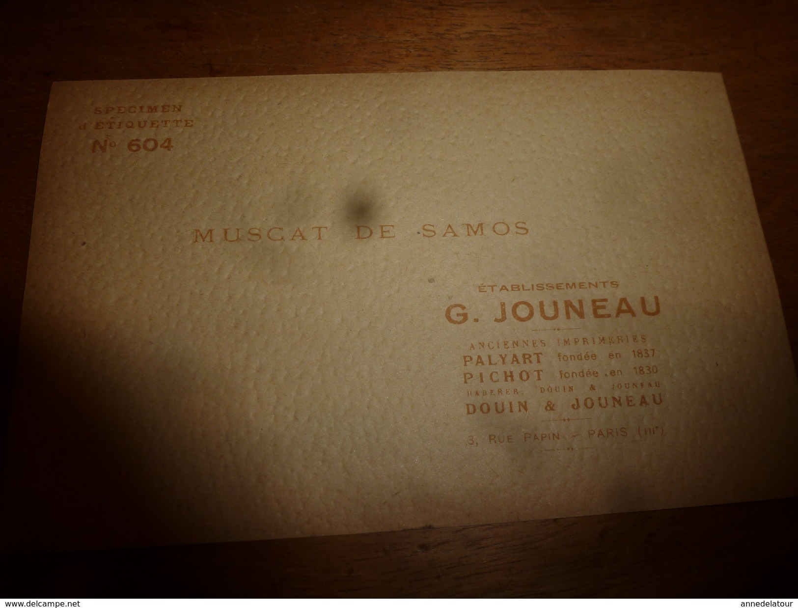 1920 ? Spécimen étiquette De Vin MUSCAT De SAMOS ,n° 604 ,déposé, Imp. G.Jouneau  3 Rue Papin à Paris - Autres & Non Classés