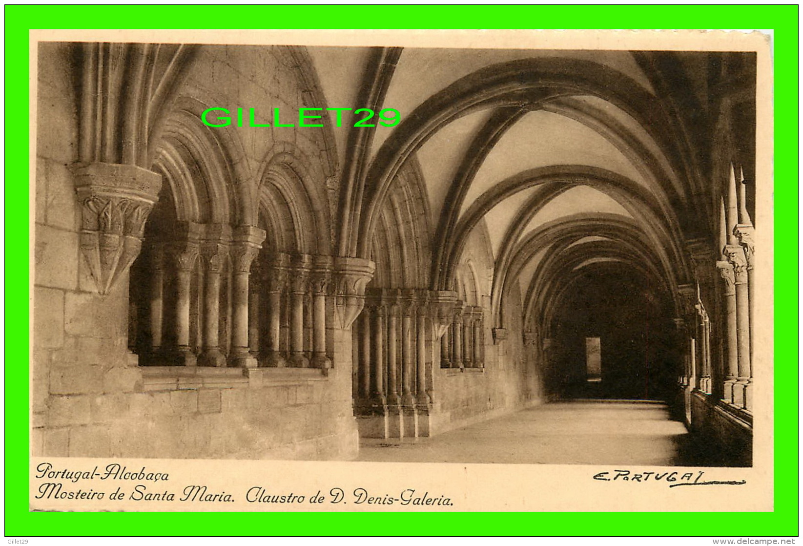 ALCOBAÇA, PORTUGAL - MONASTÈRE DE SANTA MARIA, CLOÎTRE DE D. DENIS, GALERIE INFÉRIEURE - - Leiria