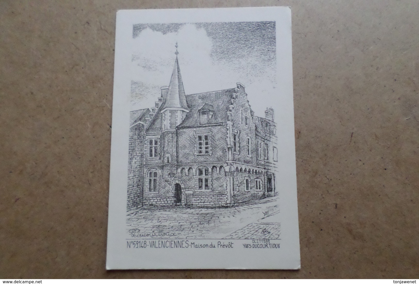 VALENCIENNES - Maison Du Prévôt - Carte Yves Ducourtioux ( 59 Nord ) - Valenciennes