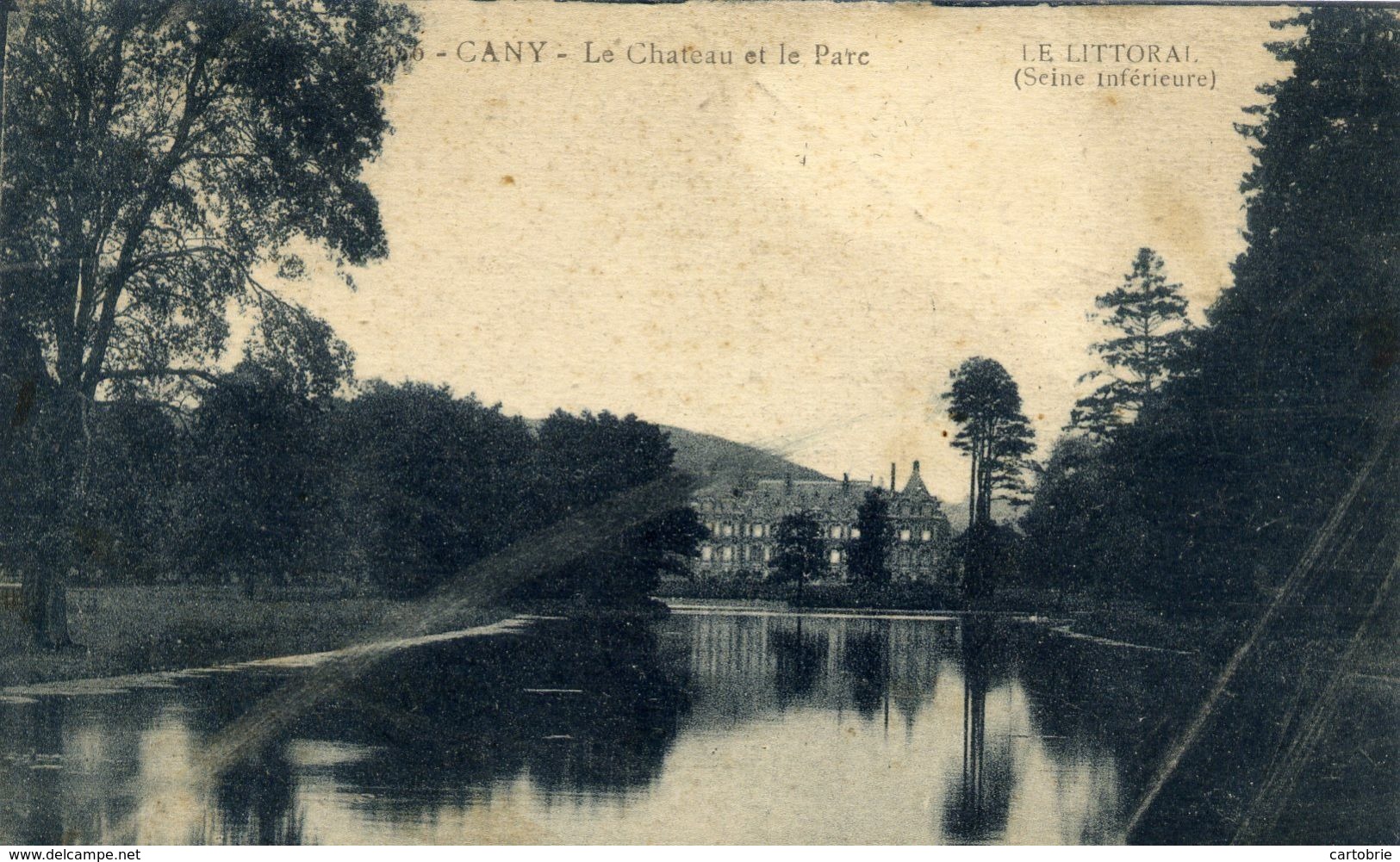 76 CANY - Le Château Et Le Parc - Cany Barville