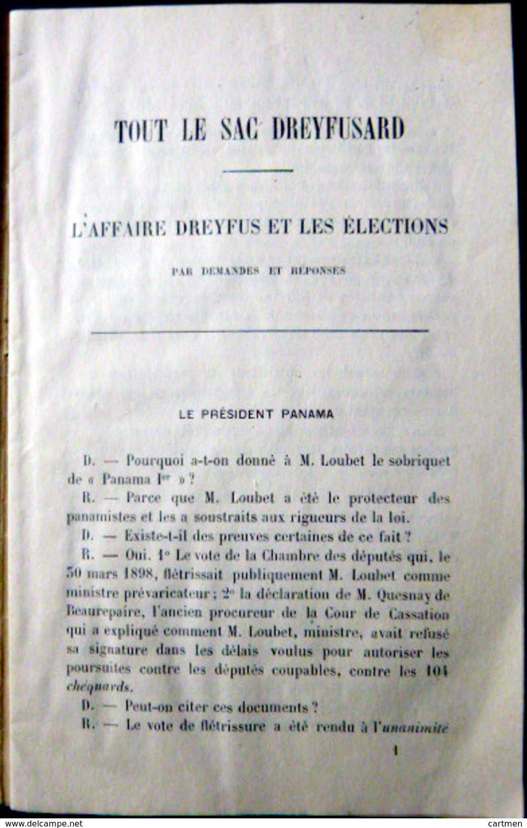 JUDAICA DREYFUS TOUT LE SAC DREYFUSARD ET LES ELECTIONS PANAMA LOUBET WALDECK ROUSSEAU FRANC MACON VERS 1900 - Documents Historiques