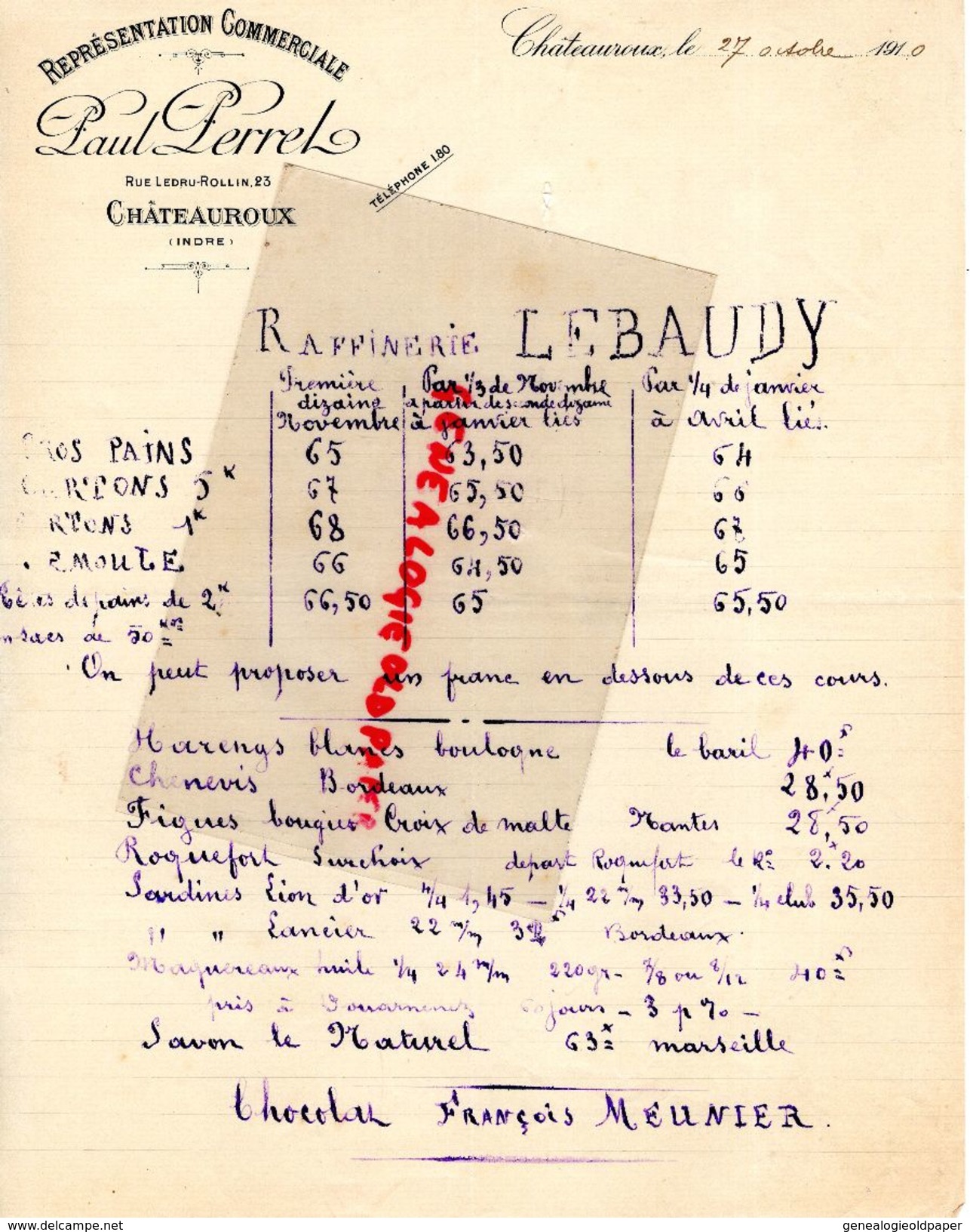 36- CHATEAUROUX- RARE LETTRE  PAUL PERRET - 23 RUE LEDRU ROLLIN-1910- RAFFINERIE LEBAUDY FRERES PETROLE-CHOCOLAT MEUNIER - Petits Métiers