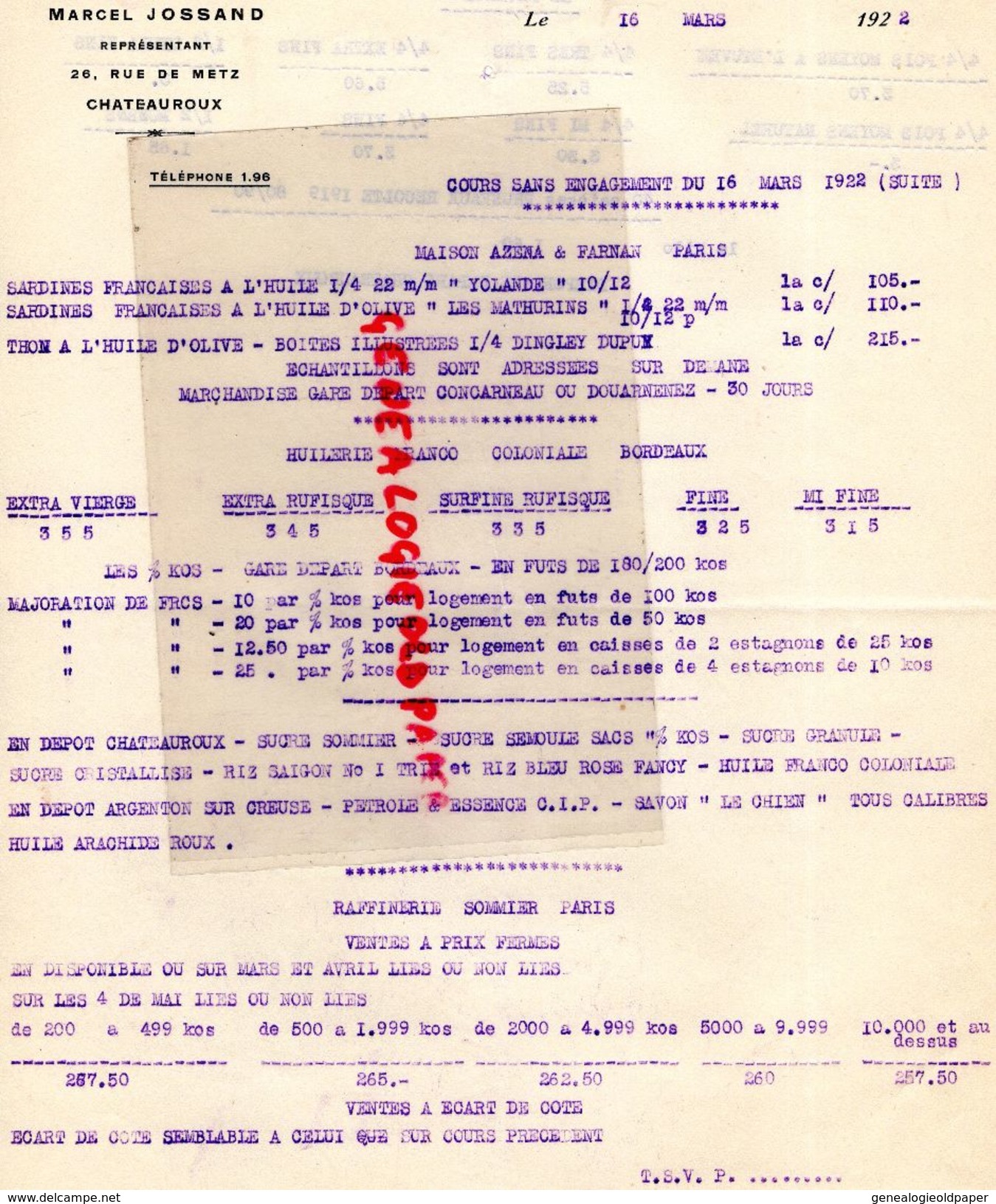 36- CHATEAUROUX- RARE LETTRE MARCEL JOSSAND REPRESENTANT -26 RUE DE METZ- COURS ALIMENTAIRES-1922 HUILERIE- - Petits Métiers