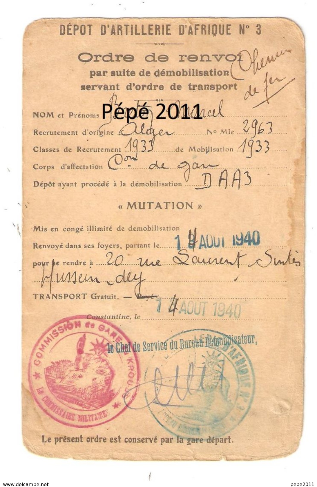 Militaria Ordre De Renvoi Par Suite De Démobilisation Servant D'ordre De Transport, Dépot D'Artillerie D'Afrique N°3 - Other & Unclassified