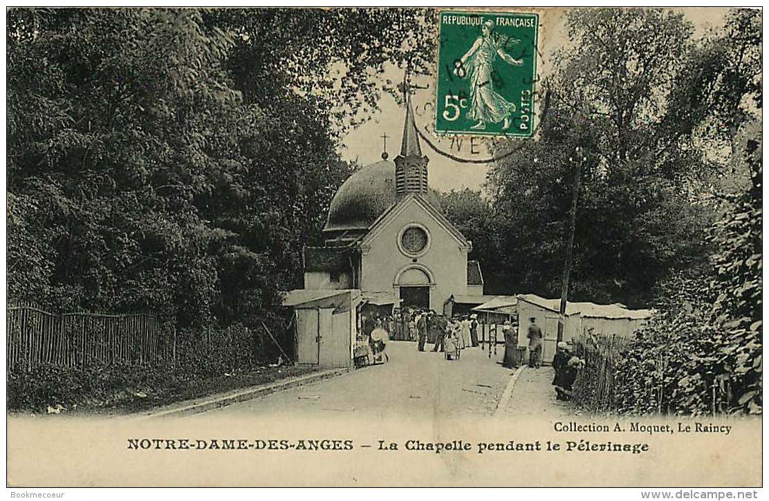 93 CLICHY SOUS BOIS  Notre Dame Des Anges La Chapelle Pendant Le Pélerinage   Voyagée - Clichy Sous Bois