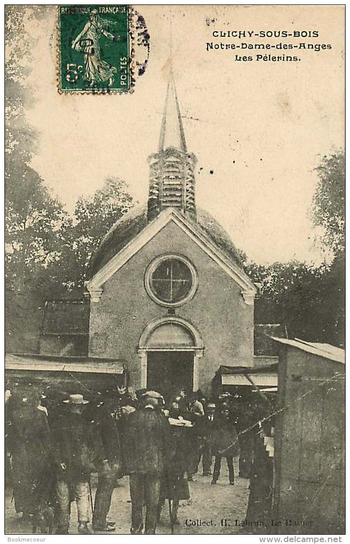 93 CLICHY SOUS BOIS  Notre Dame Des Anges  LES PELERINS   Voyagée - Clichy Sous Bois