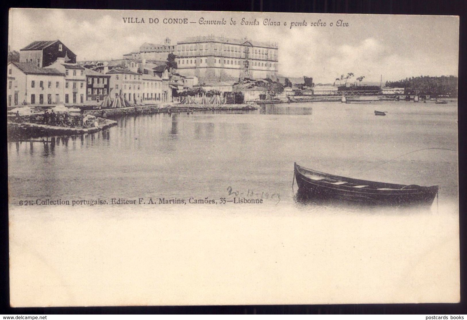 VILLA Do CONDE Vila - Convento Santa Clara E Pontre Rio Ave (Porto). Postal - Edição De F.A.MARTINS - PORTUGAL 1900s - Porto